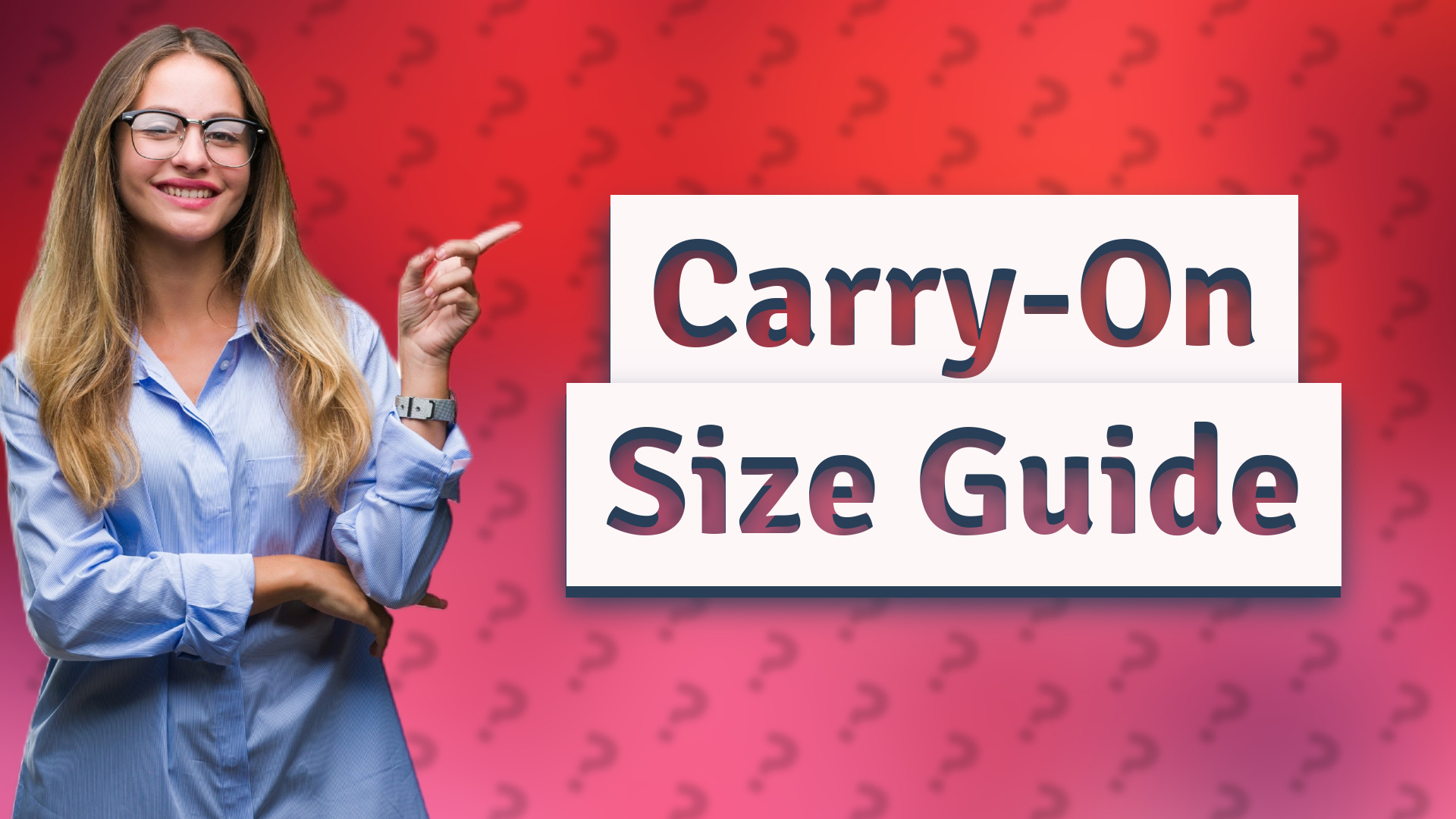 Carry-On Size Guide