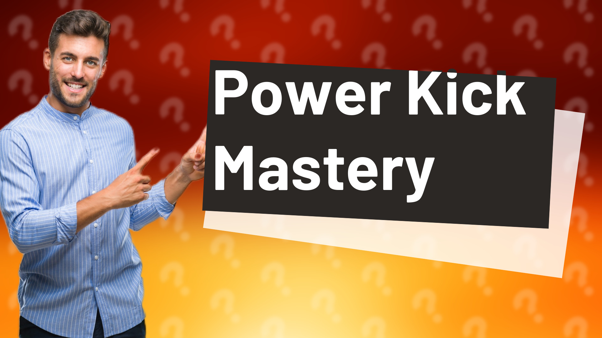 Power Kick Mastery