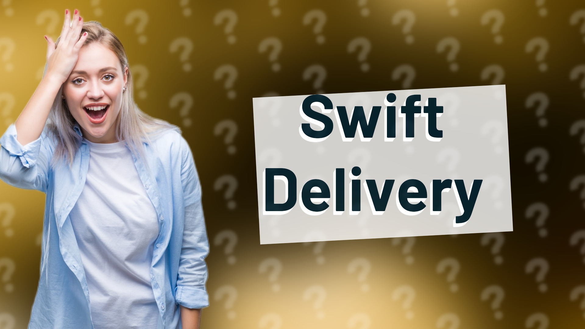 Swift Delivery