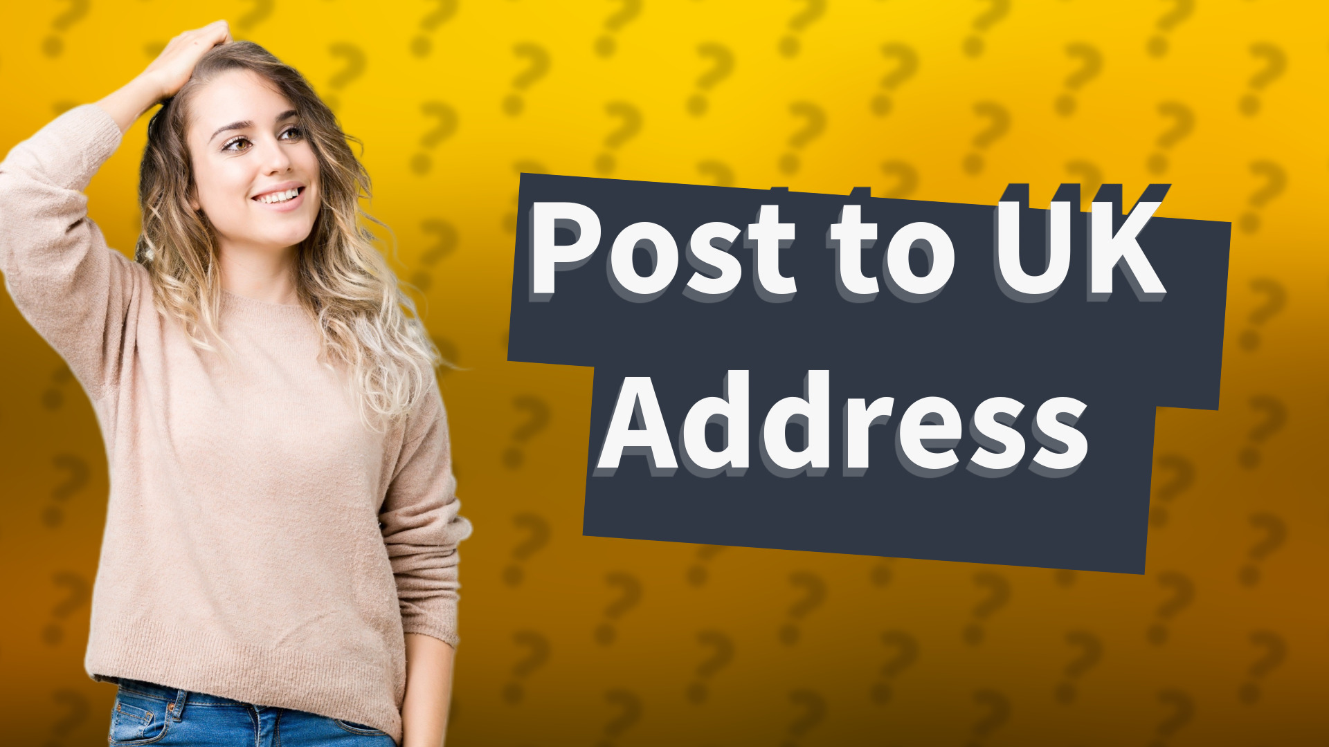 Post to UK Address