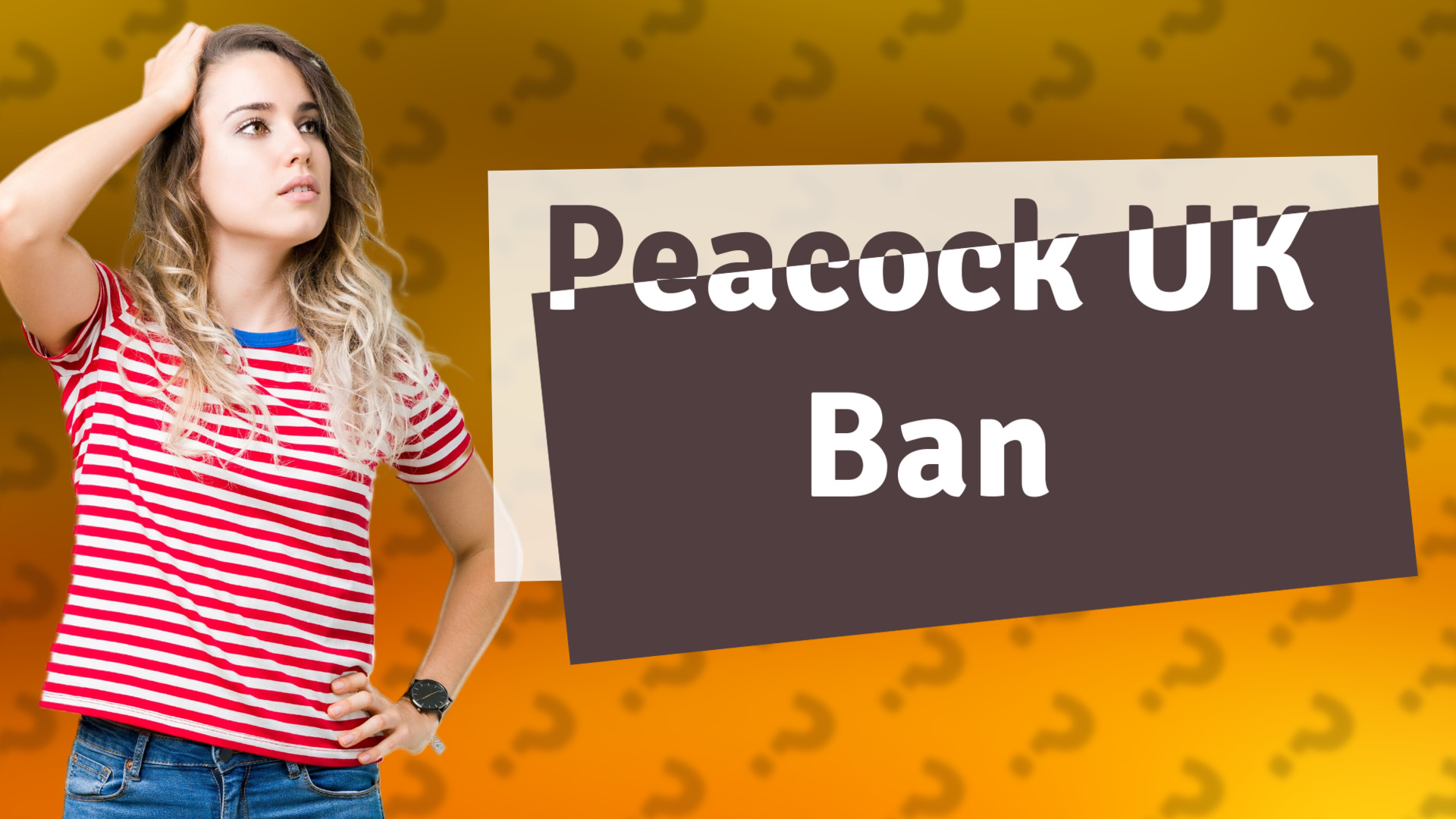 Peacock UK Ban