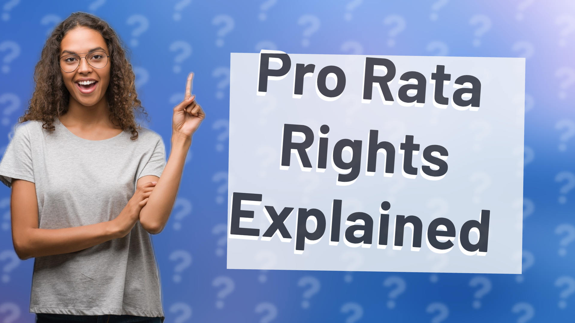Pro Rata Rights Explained