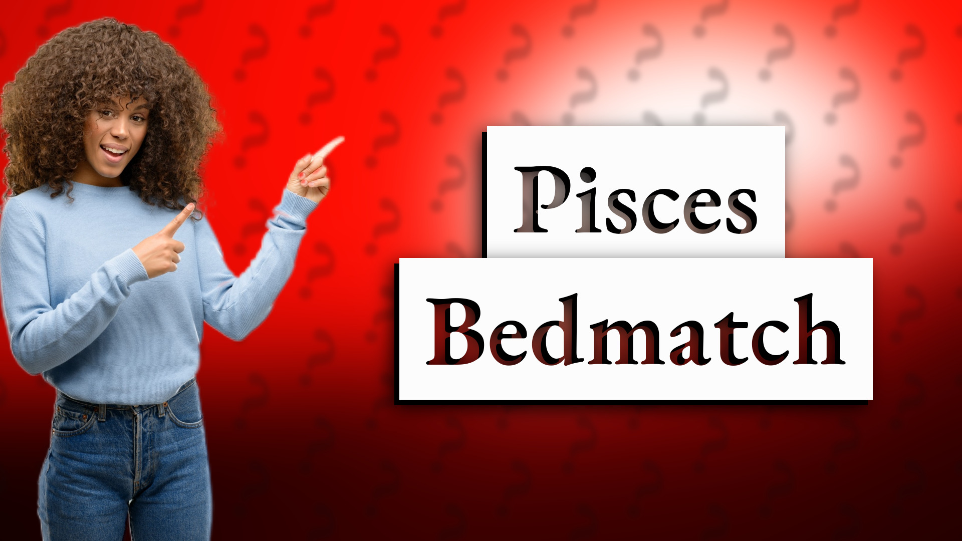 Pisces Bedmatch