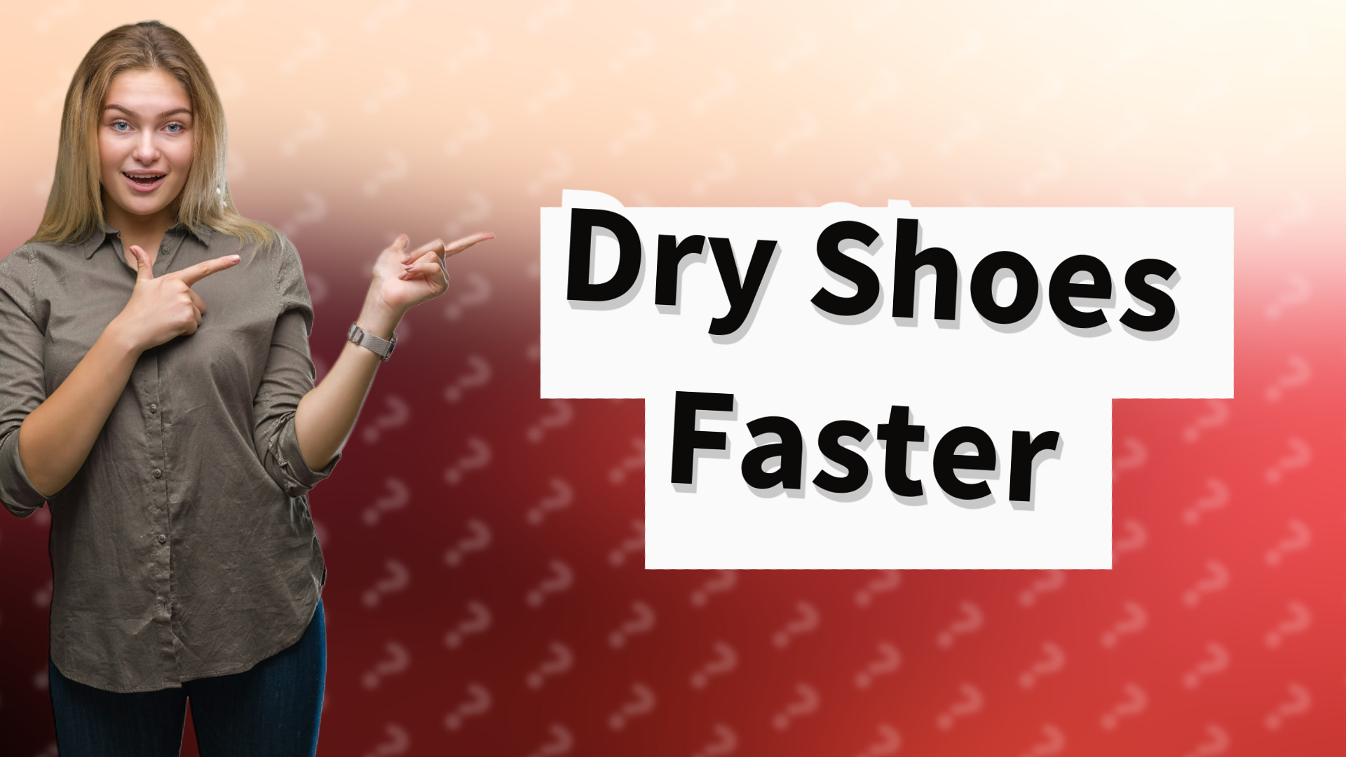 Dry Shoes Faster