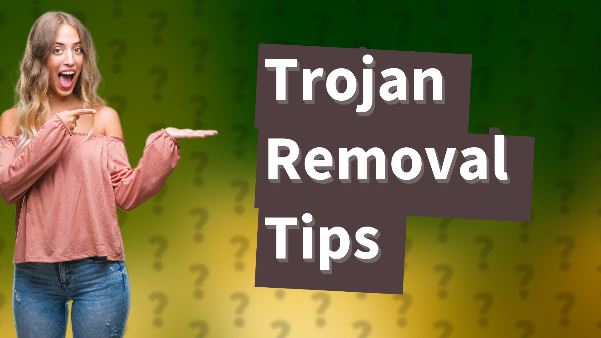 Trojan Removal Tips