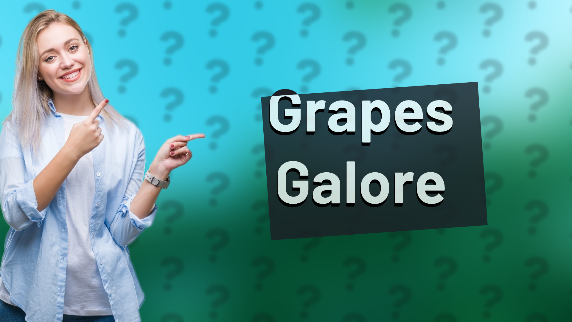 Grapes Galore