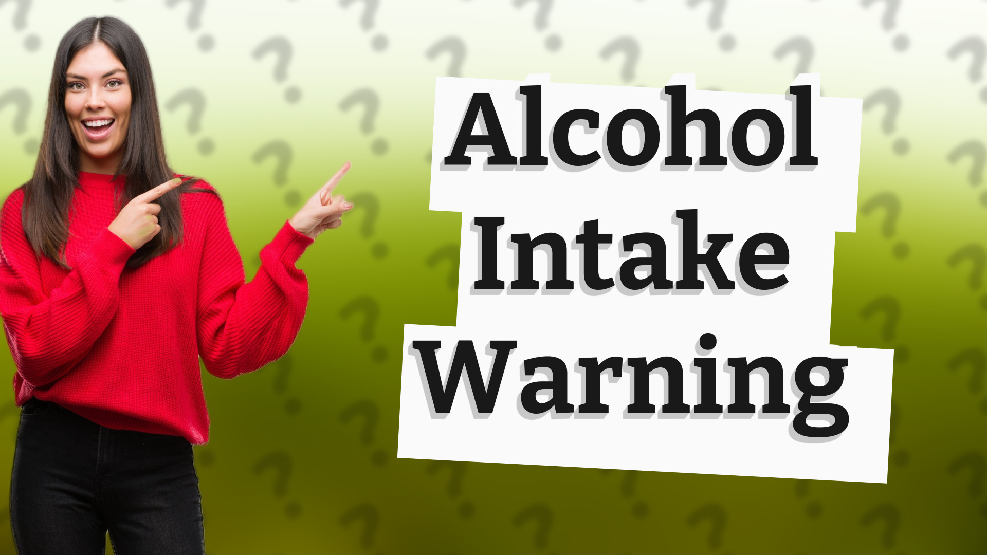 Alcohol Intake Warning