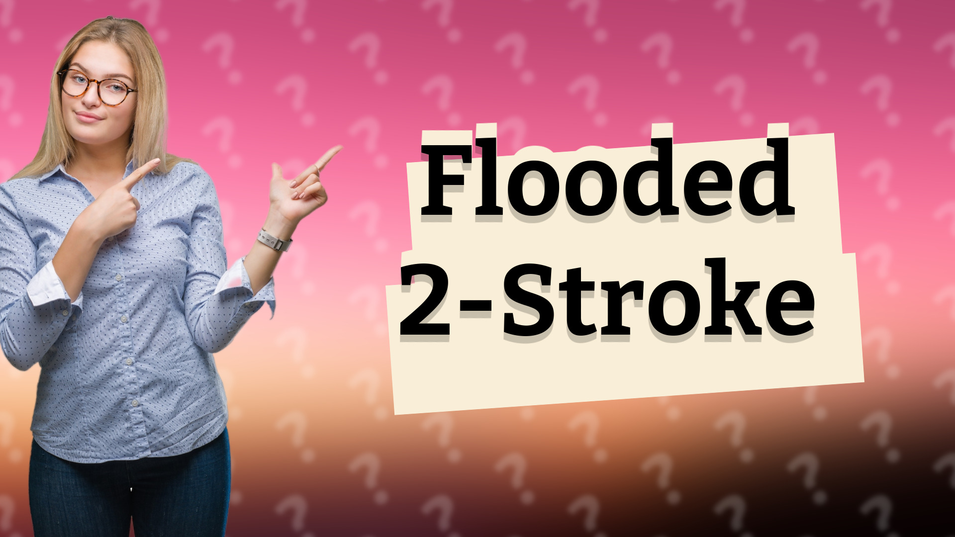 Flooded 2-Stroke