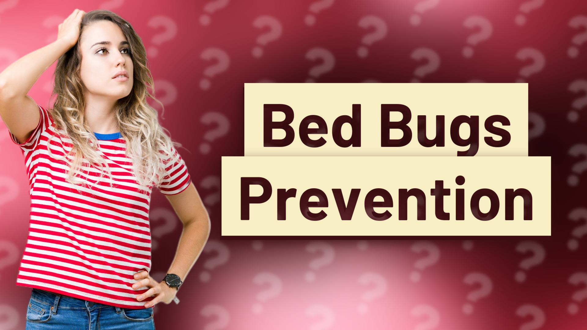 Bed Bugs Prevention