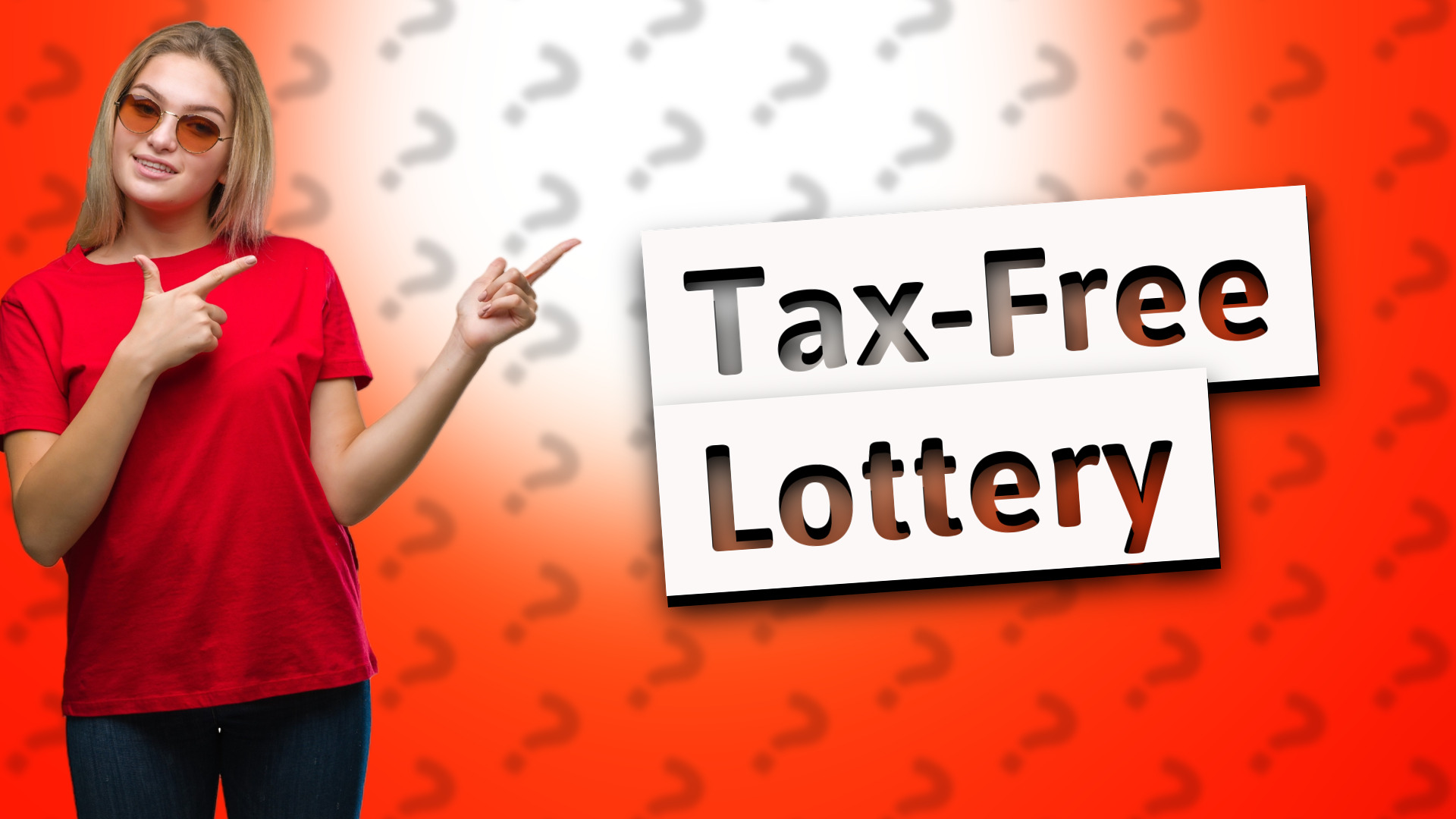 Tax-Free Lottery