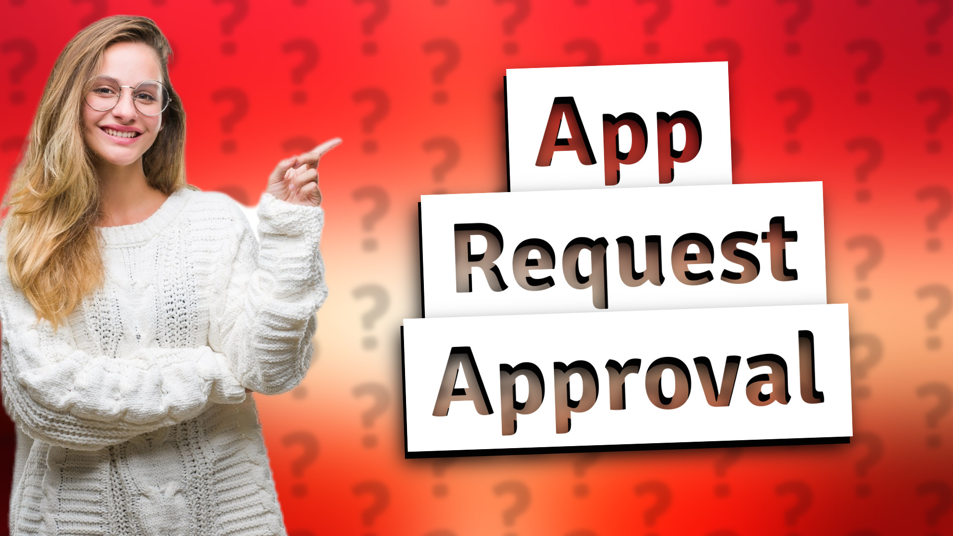 App Request Approval
