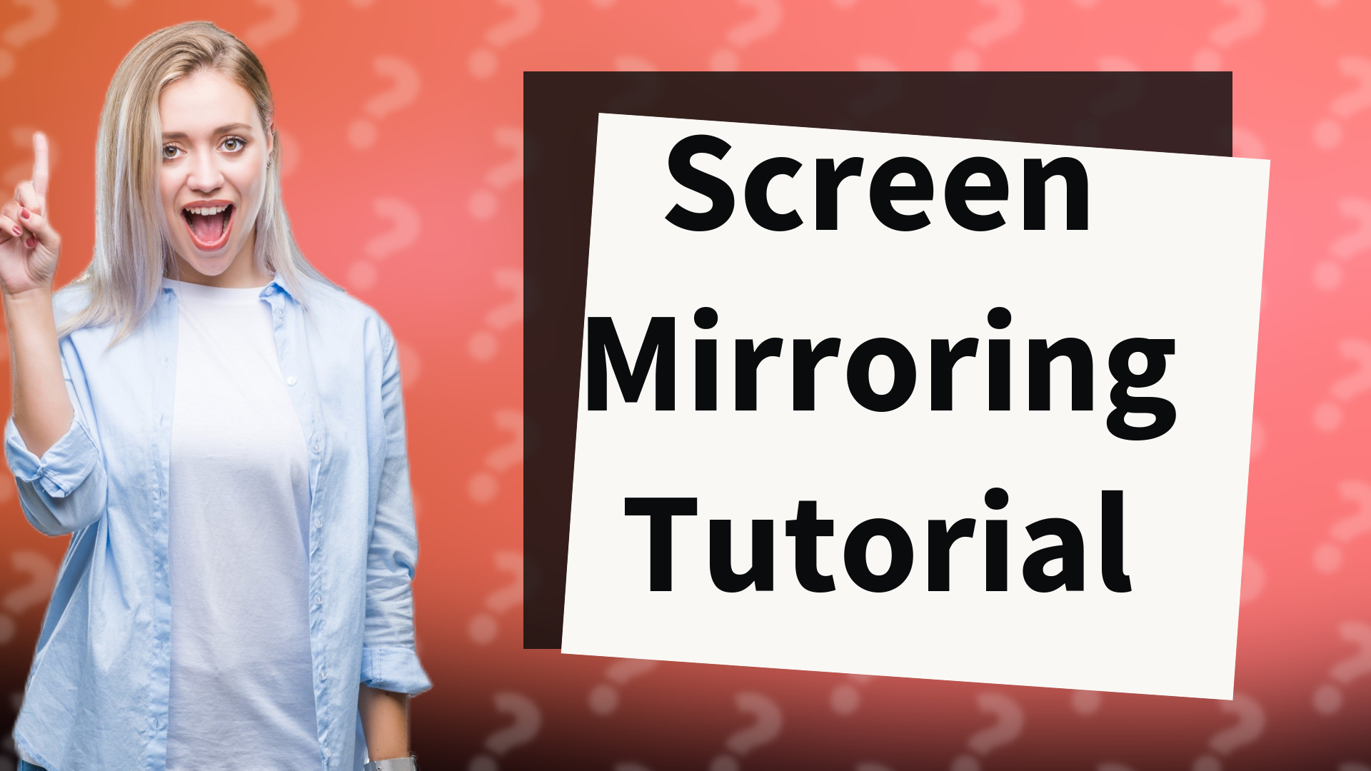 Screen Mirroring Tutorial