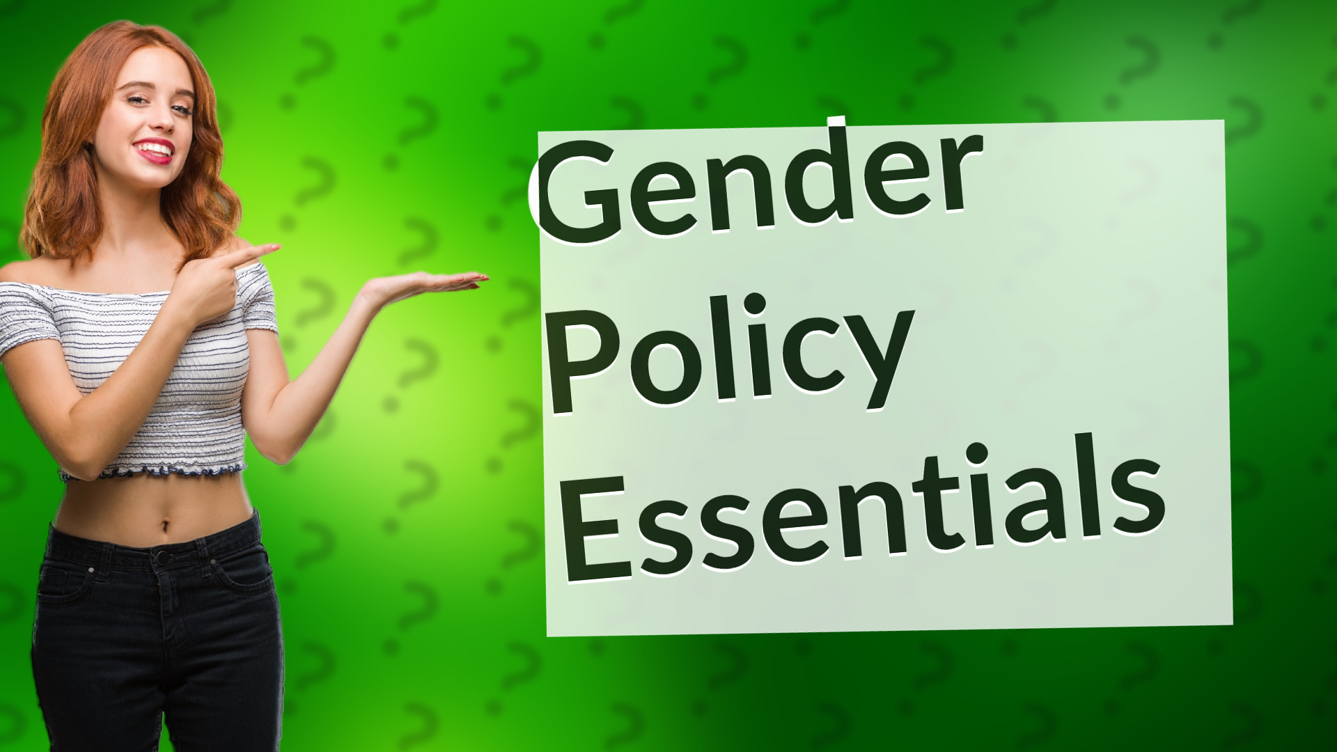 Gender Policy Essentials