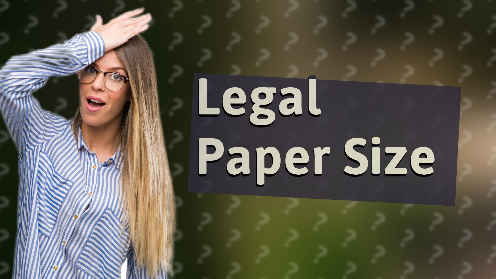 Legal Paper Size