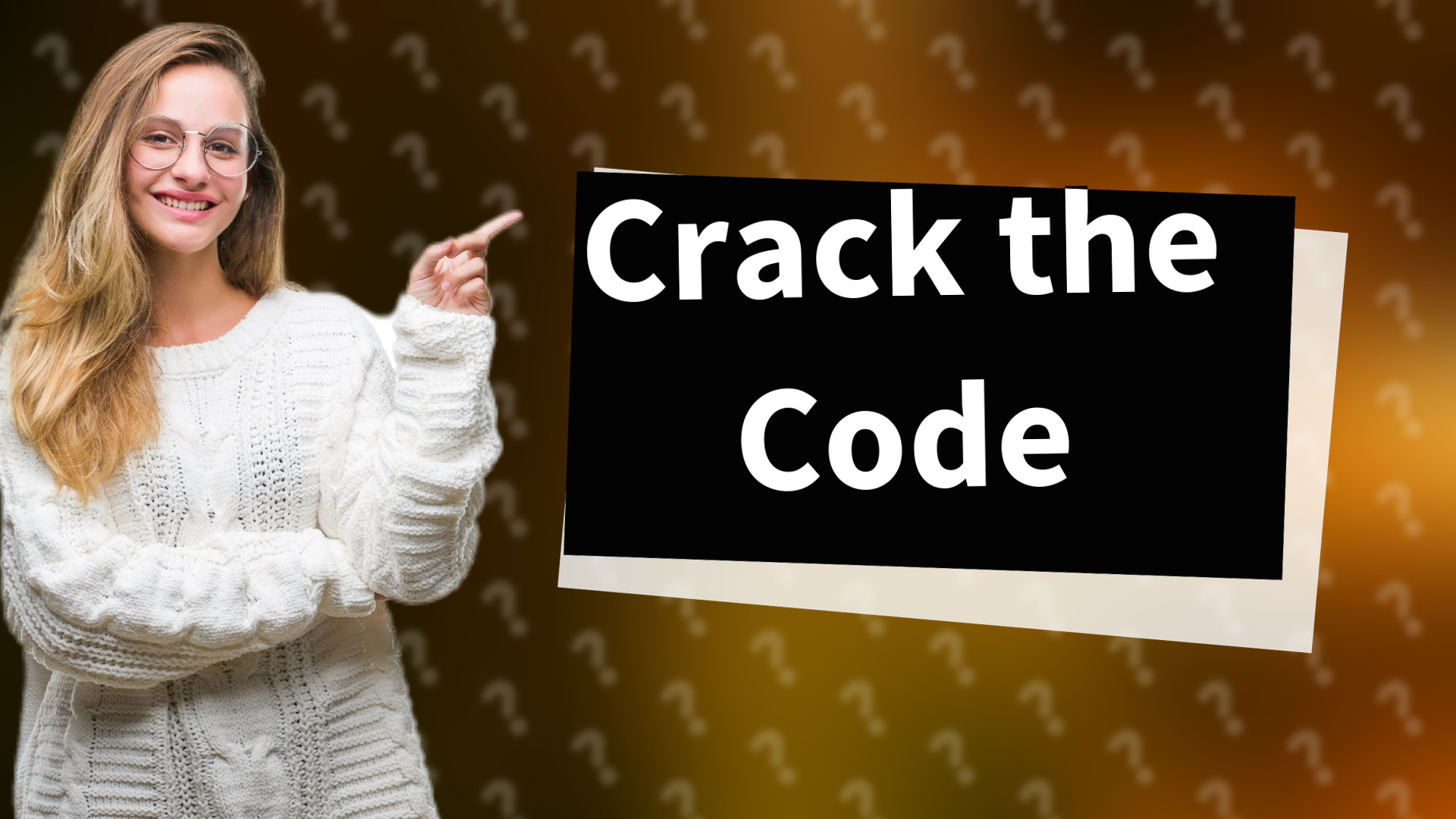 Crack the Code