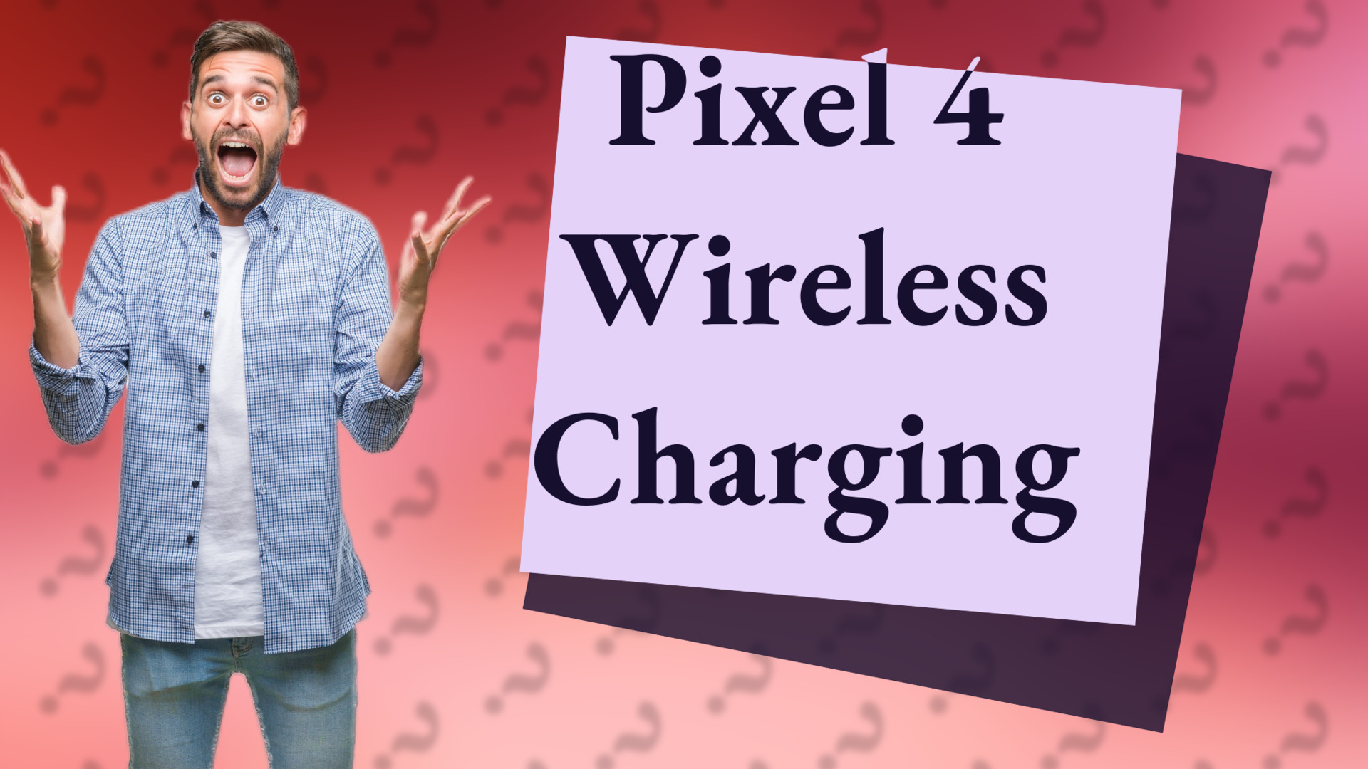 Pixel 4 Wireless Charging