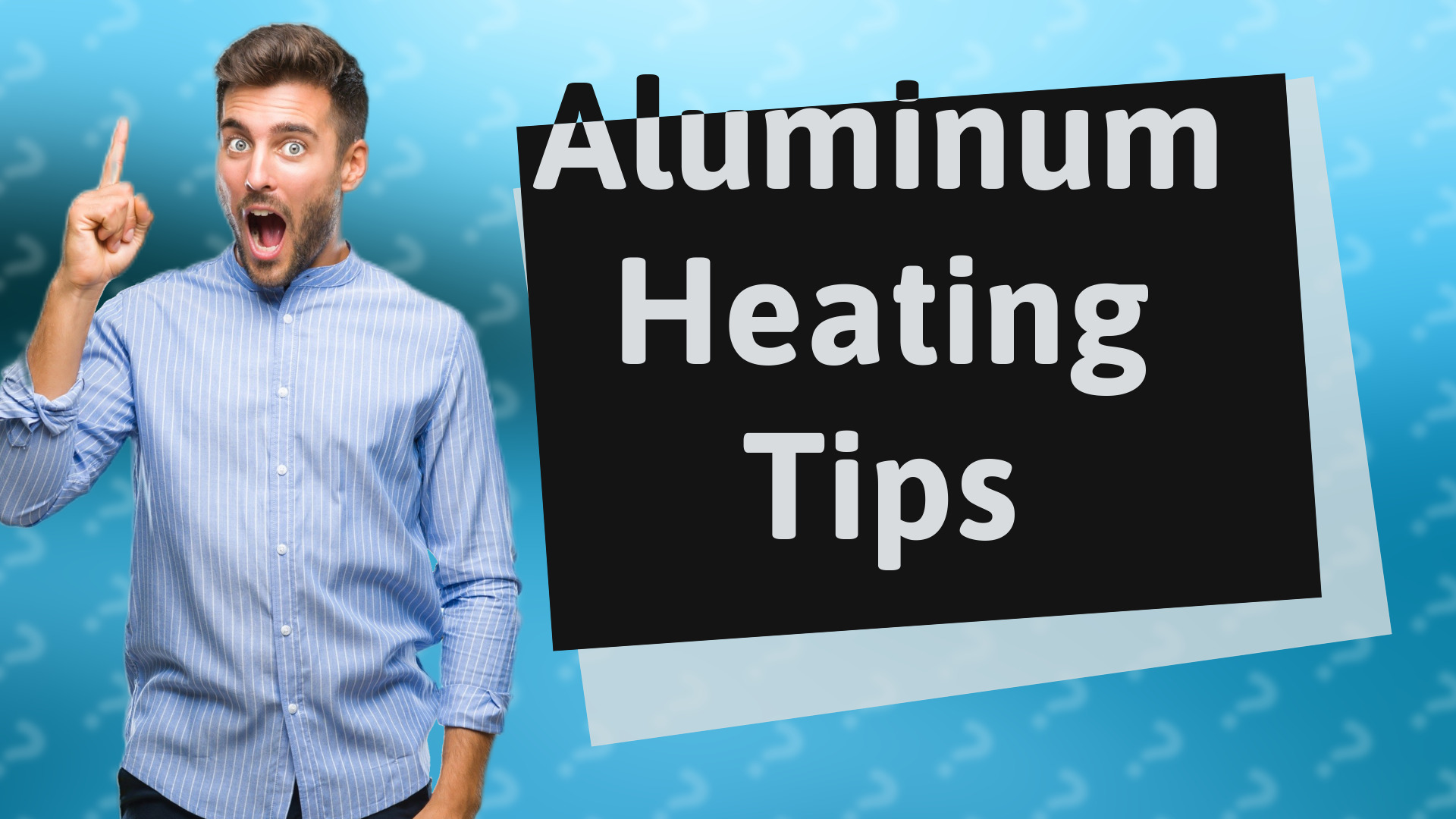 Aluminum Heating Tips