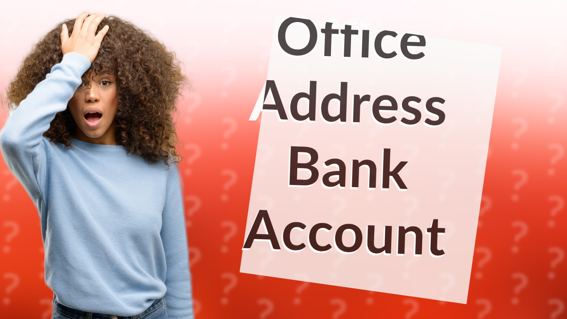 Office Address Bank Account