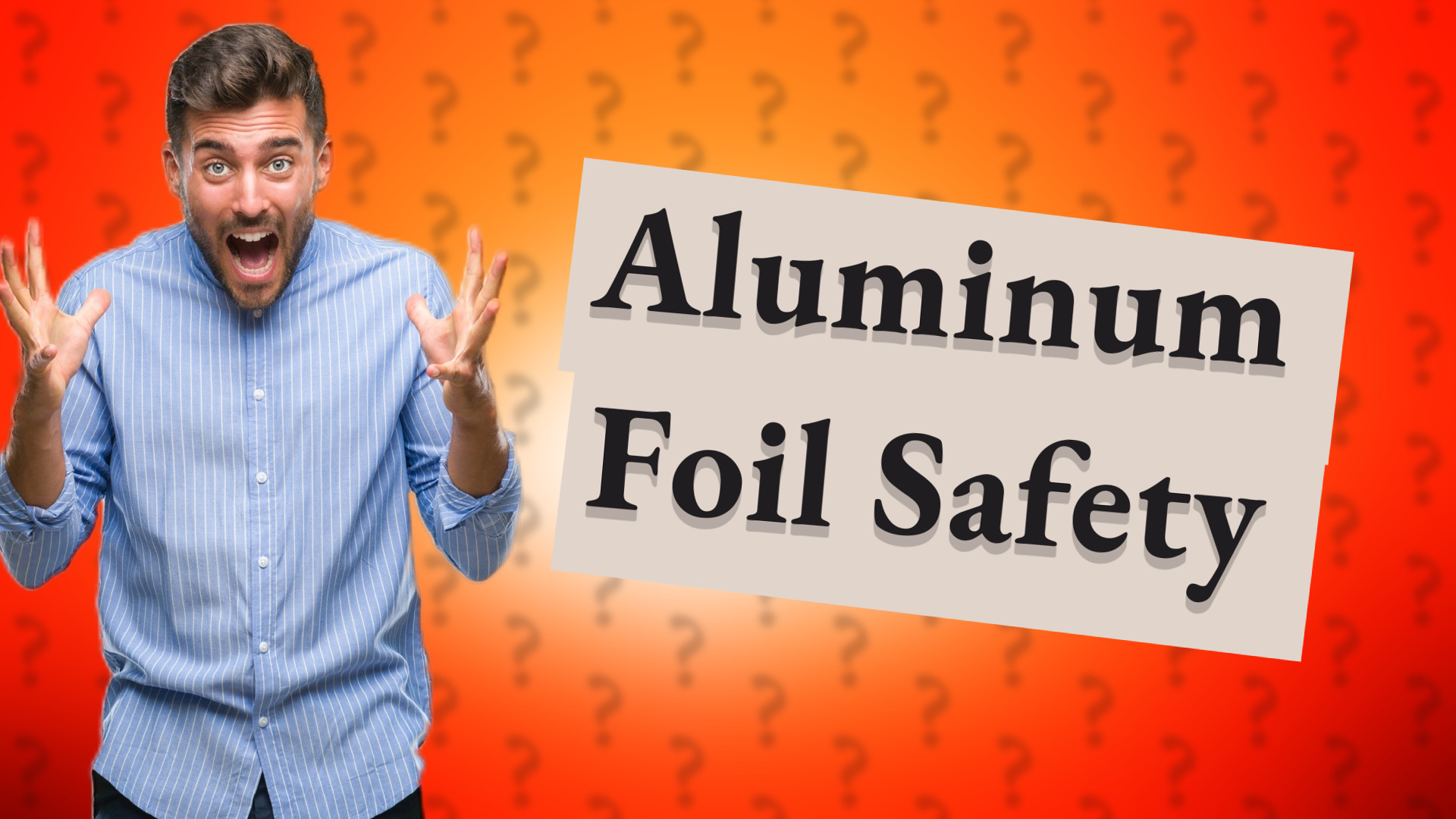 Aluminum Foil Safety