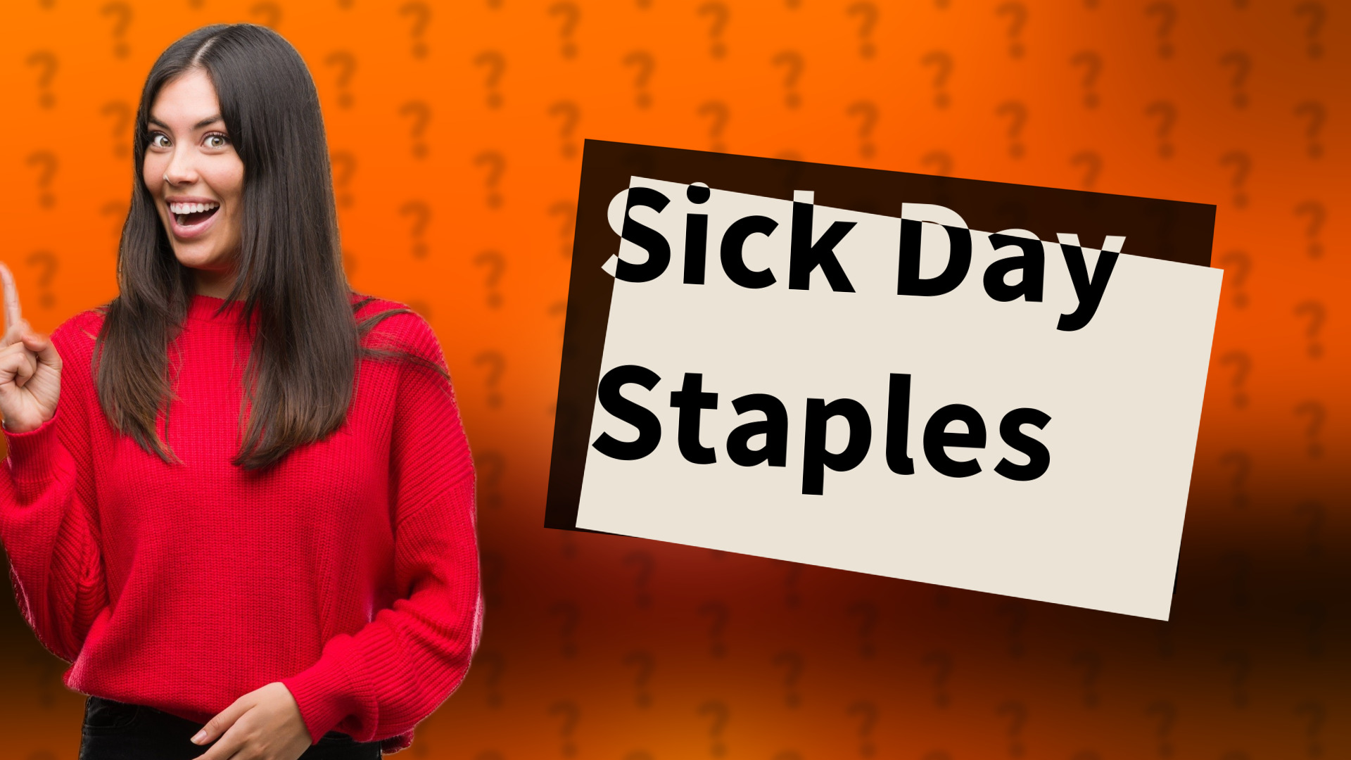 Sick Day Staples