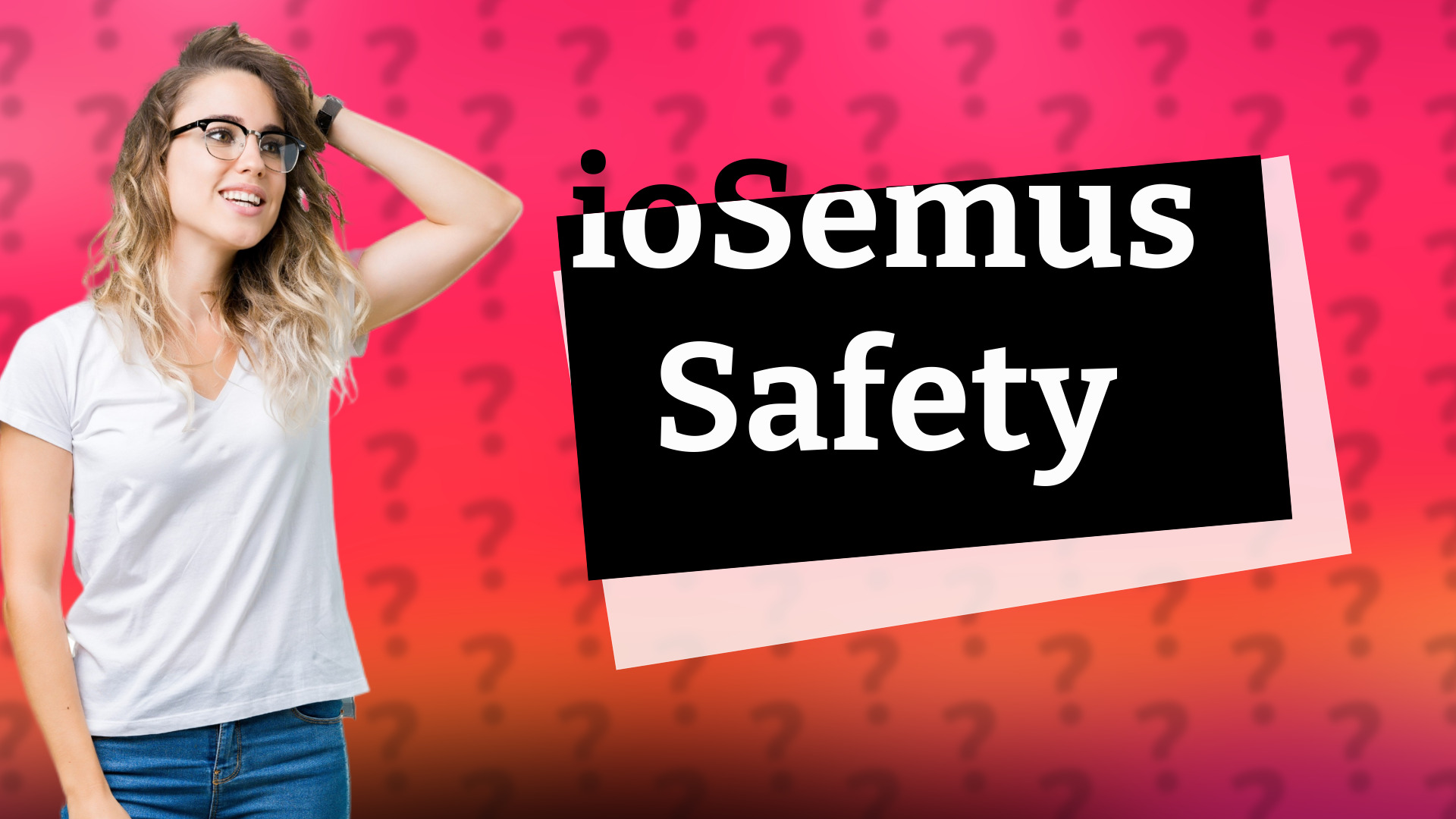 ioSemus Safety