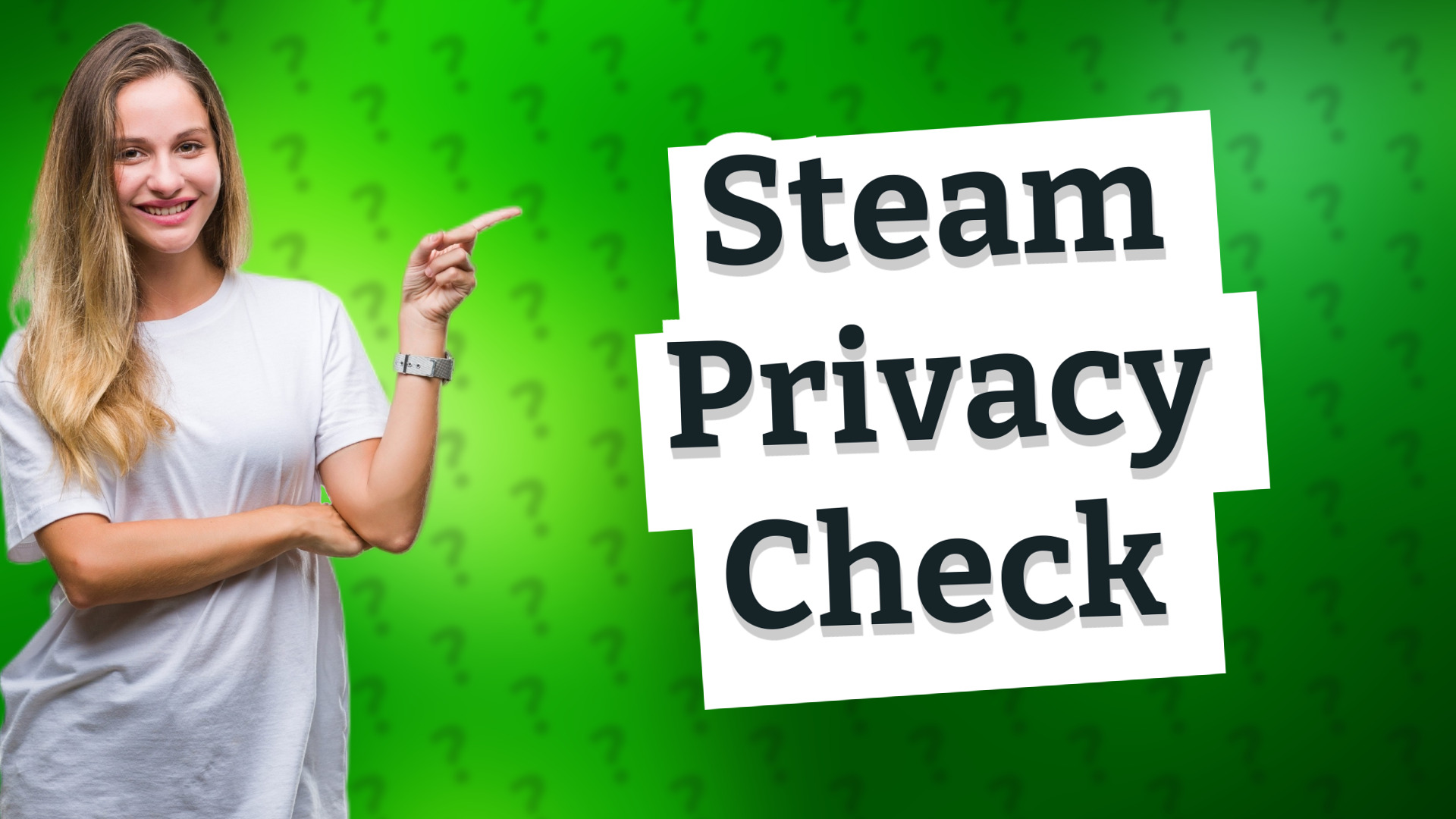 Steam Privacy Check