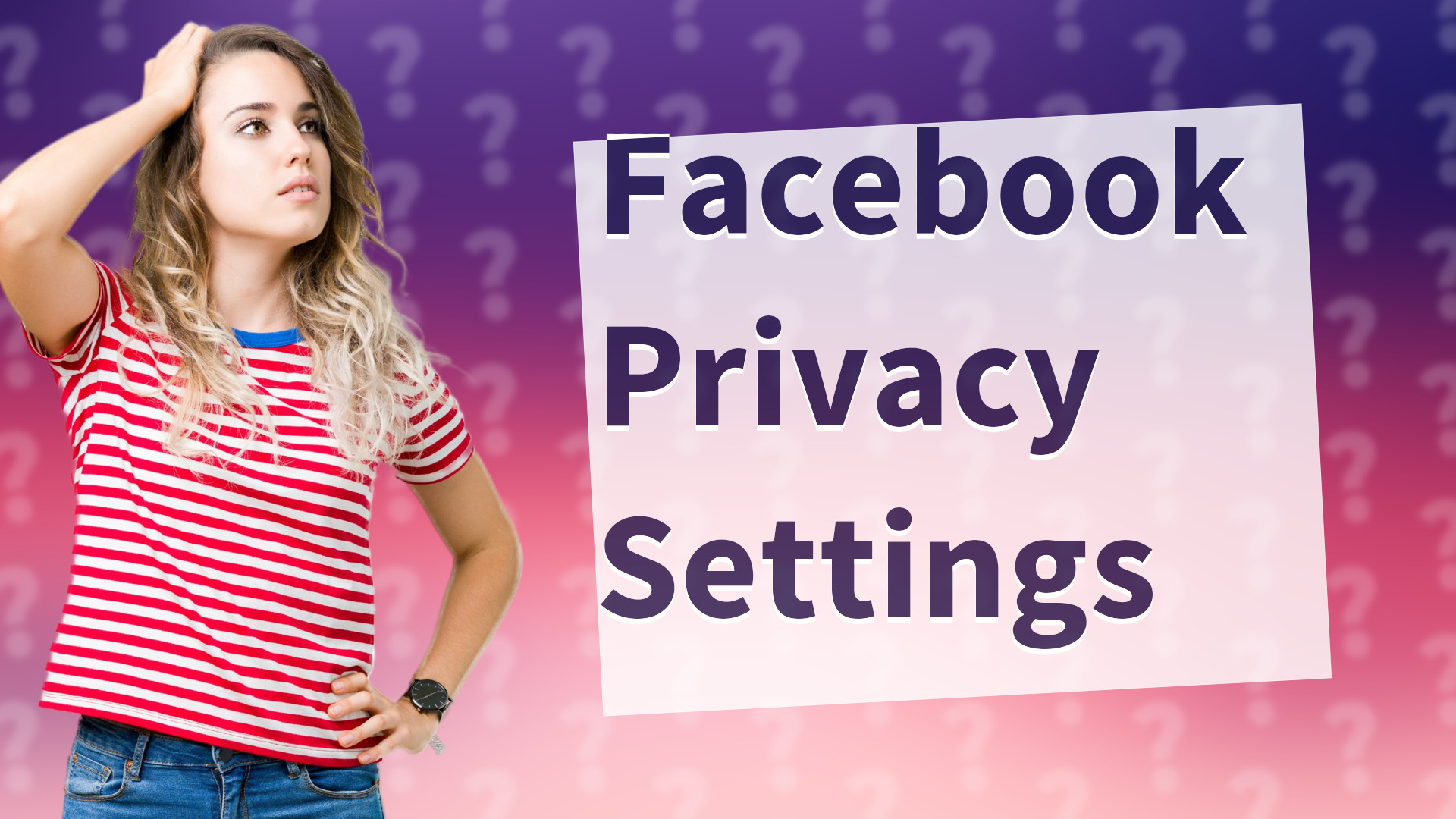 Facebook Privacy Settings