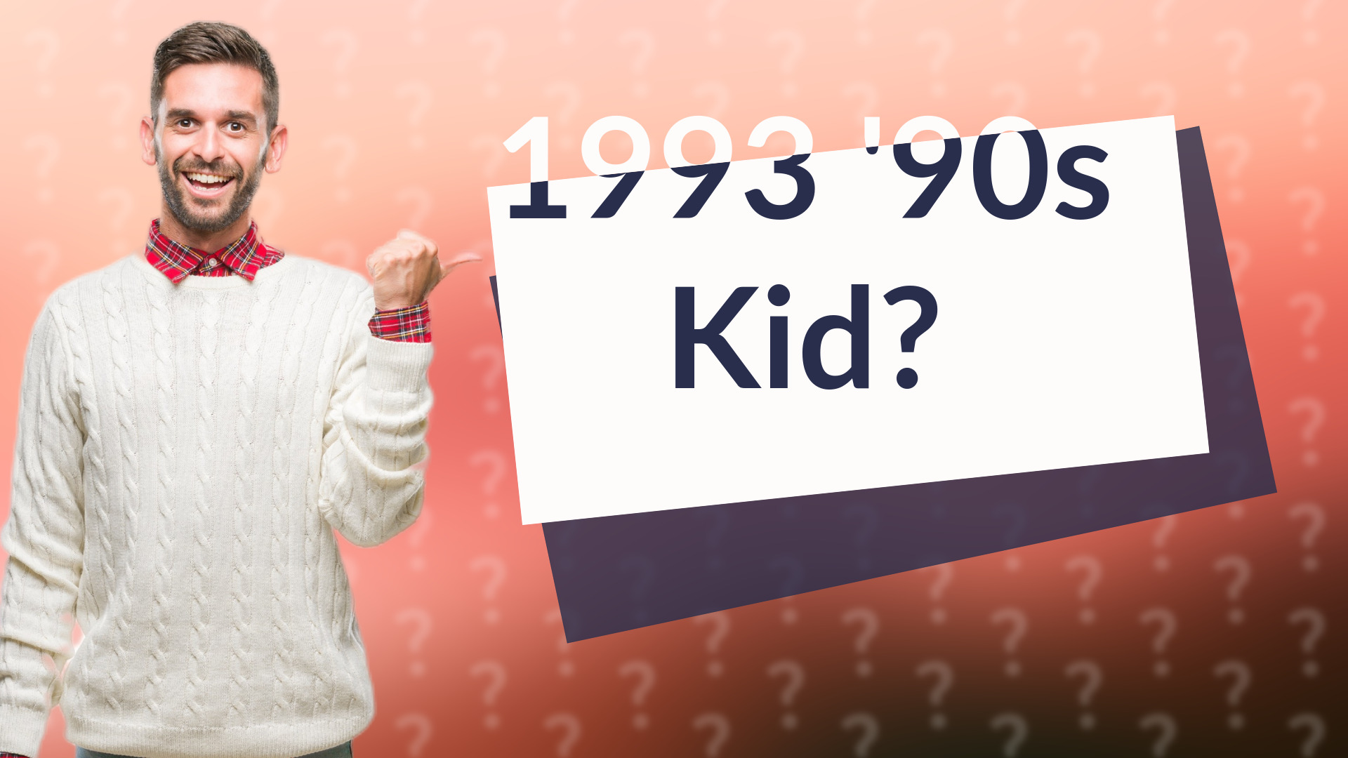 1993 '90s Kid?