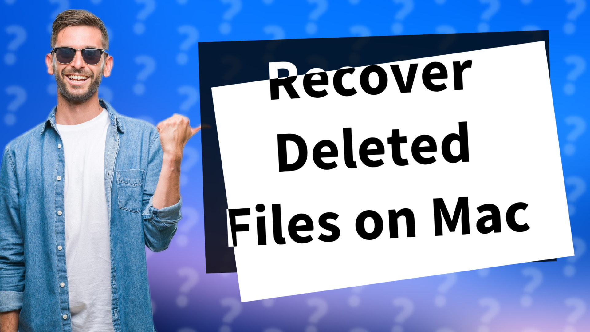 Recover Deleted Files on Mac