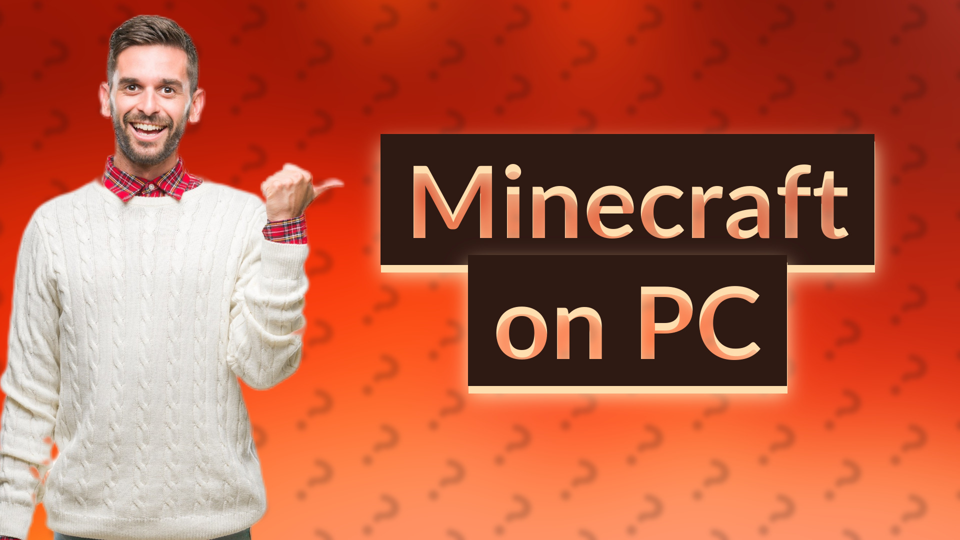 Minecraft on PC