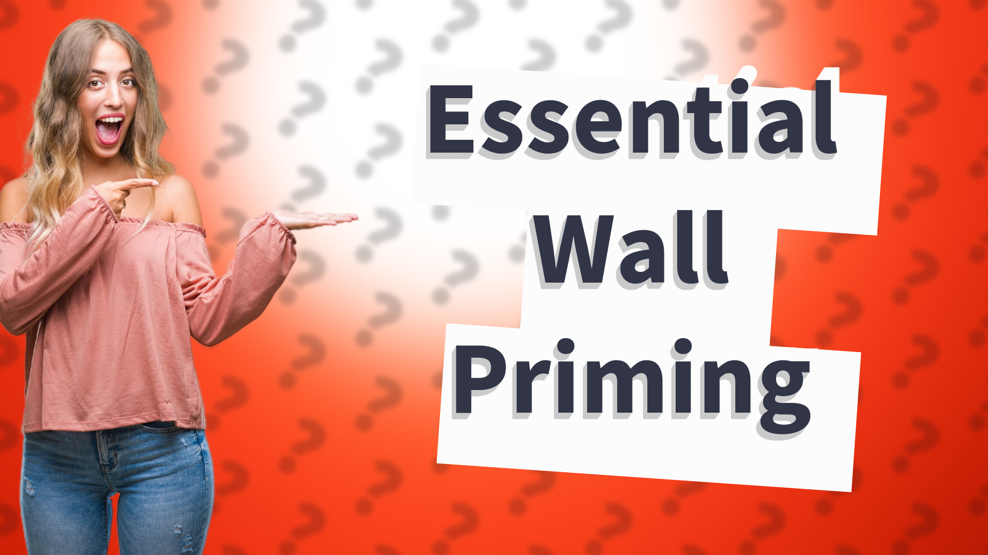 Essential Wall Priming