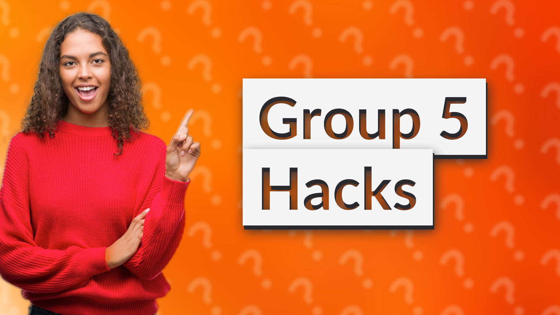 Group 5 Hacks