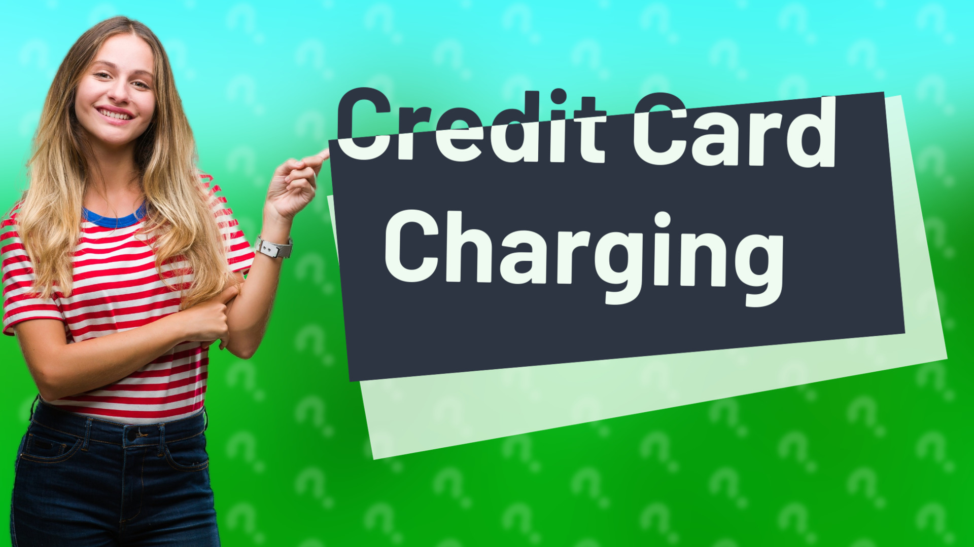 Credit Card Charging