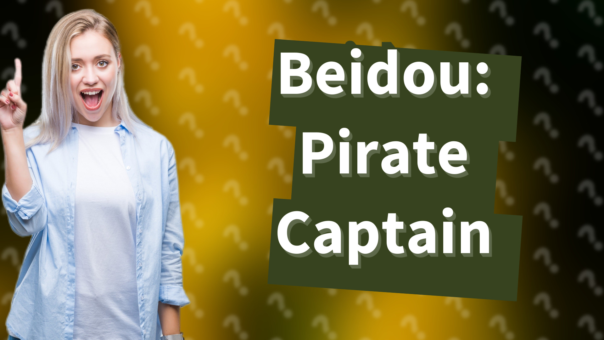Beidou: Pirate Captain