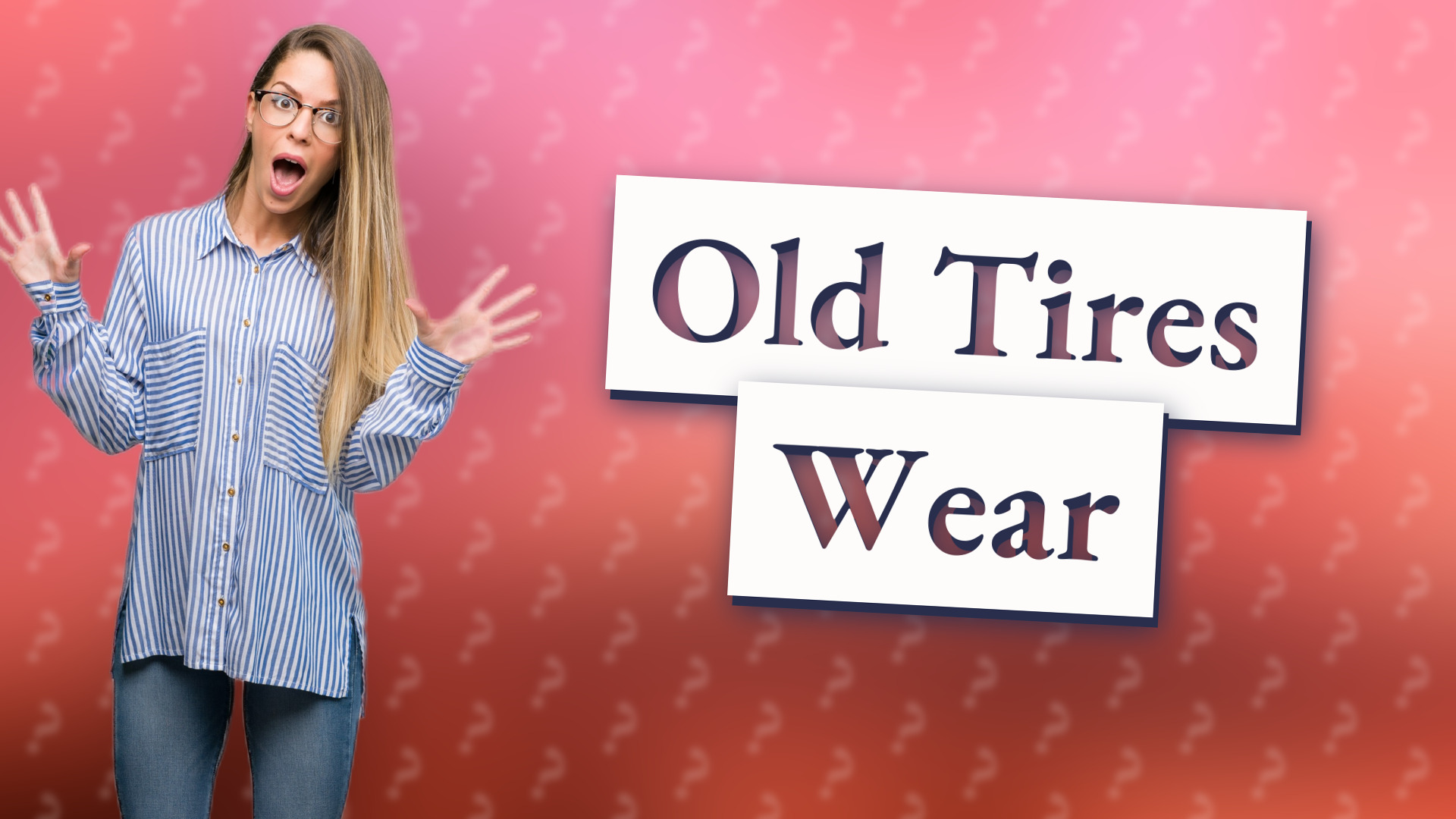 Old Tires Wear