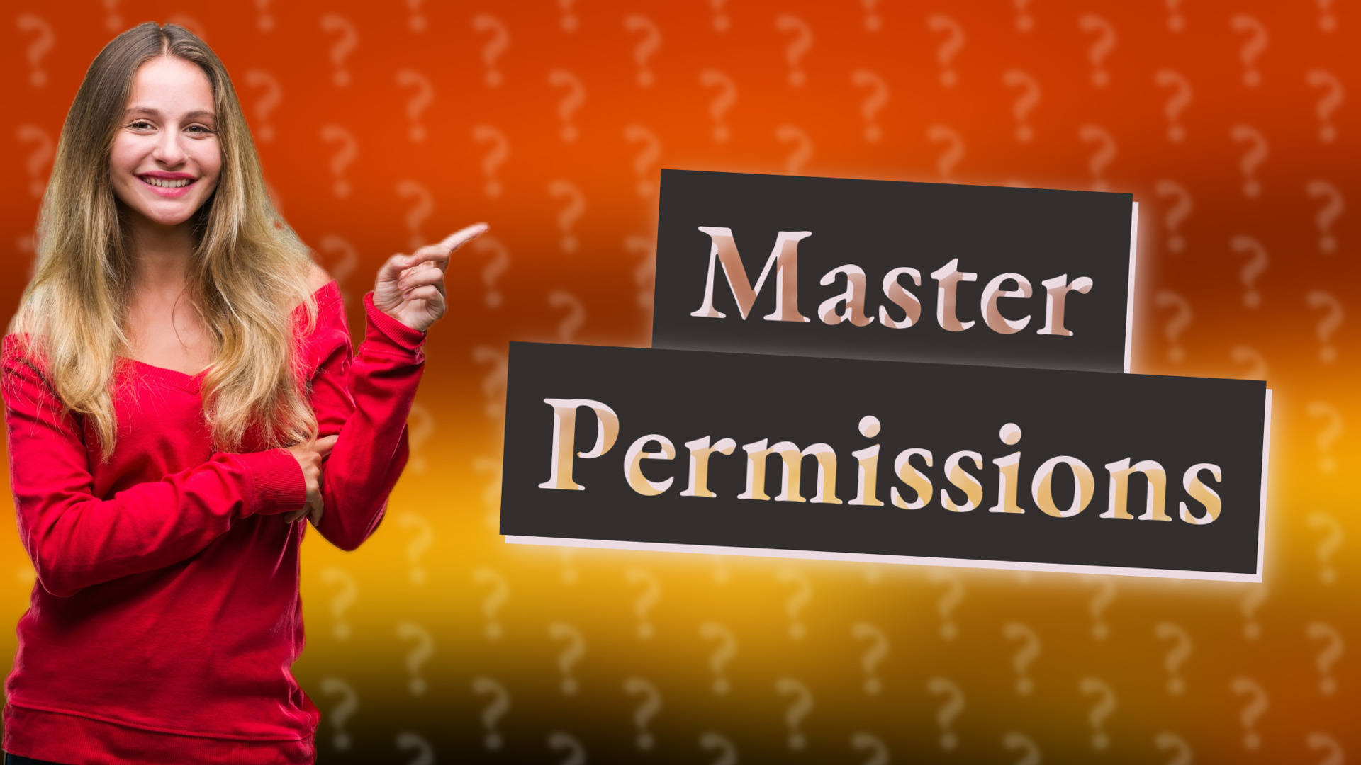 Master Permissions