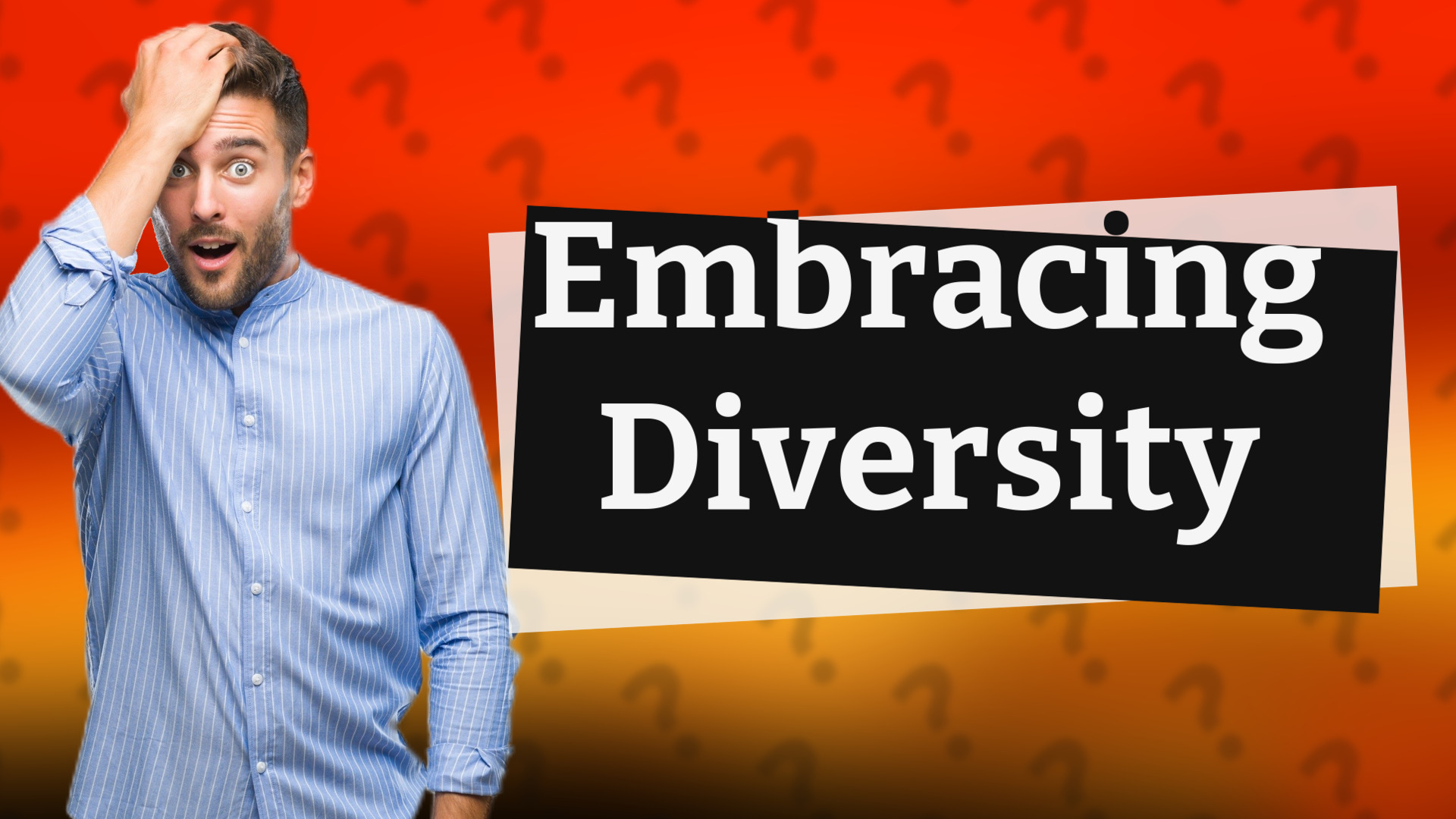 Embracing Diversity
