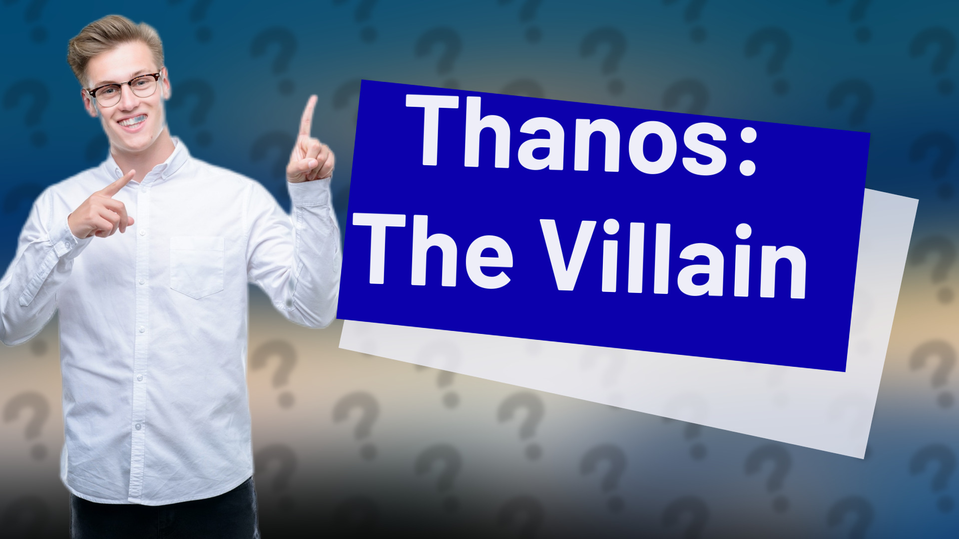 Thanos: The Villain