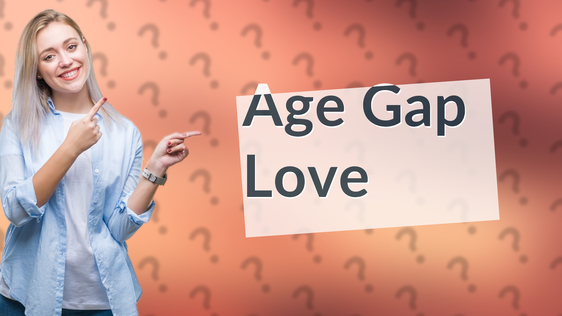 Age Gap Love