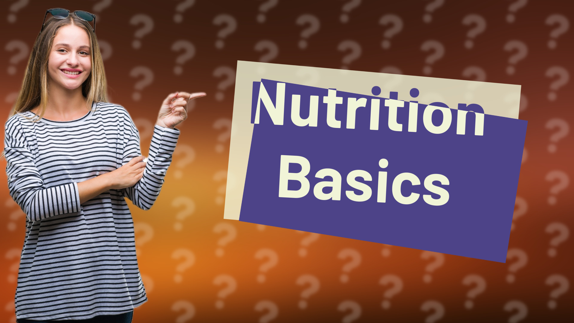 Nutrition Basics