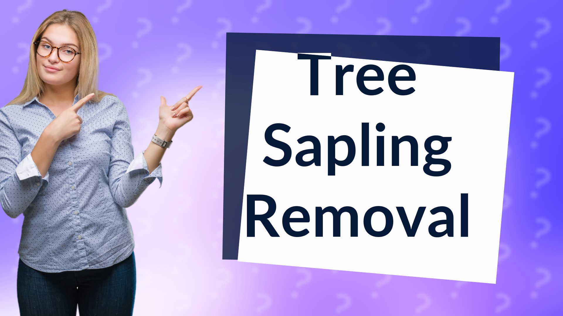 Tree Sapling Removal