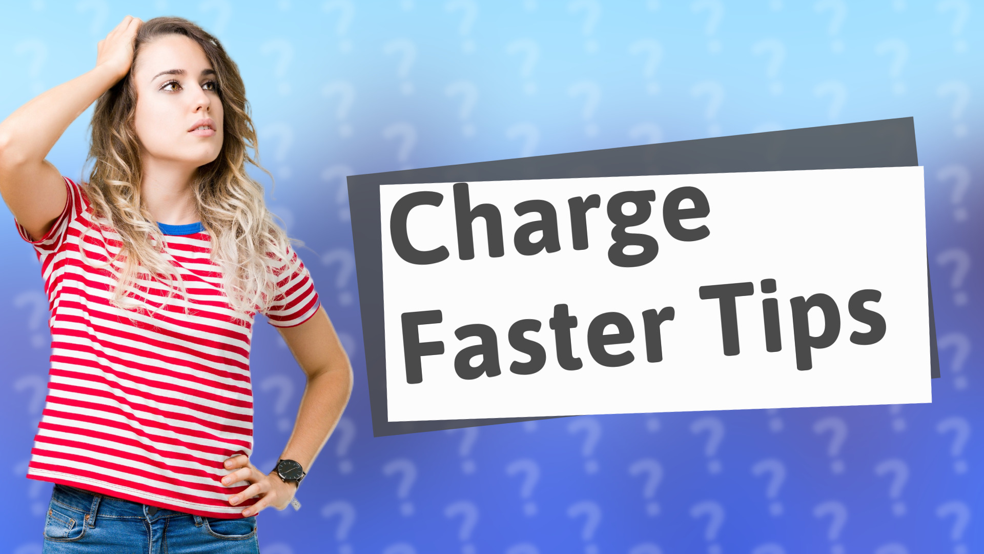 Charge Faster Tips
