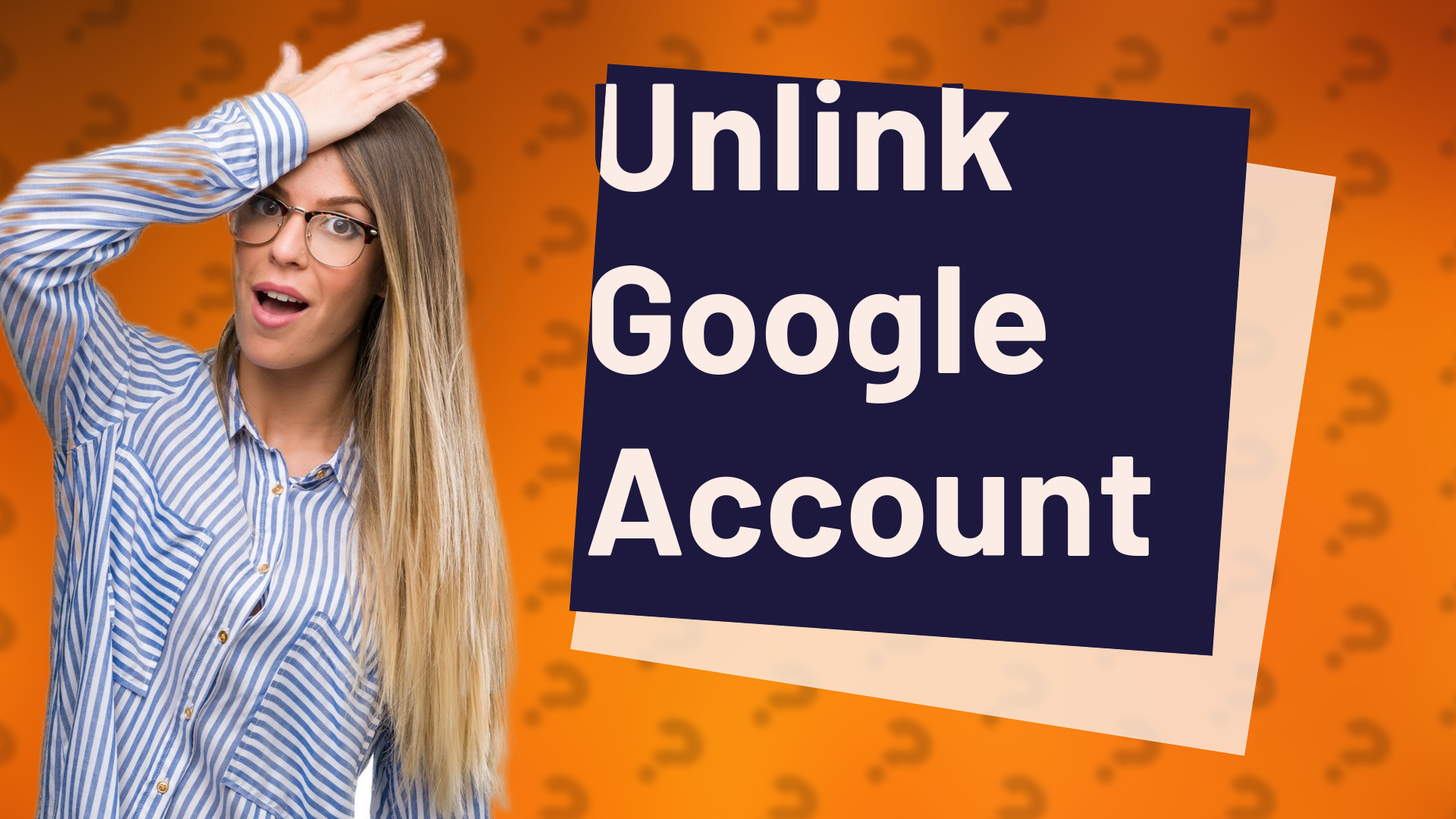 Unlink Google Account