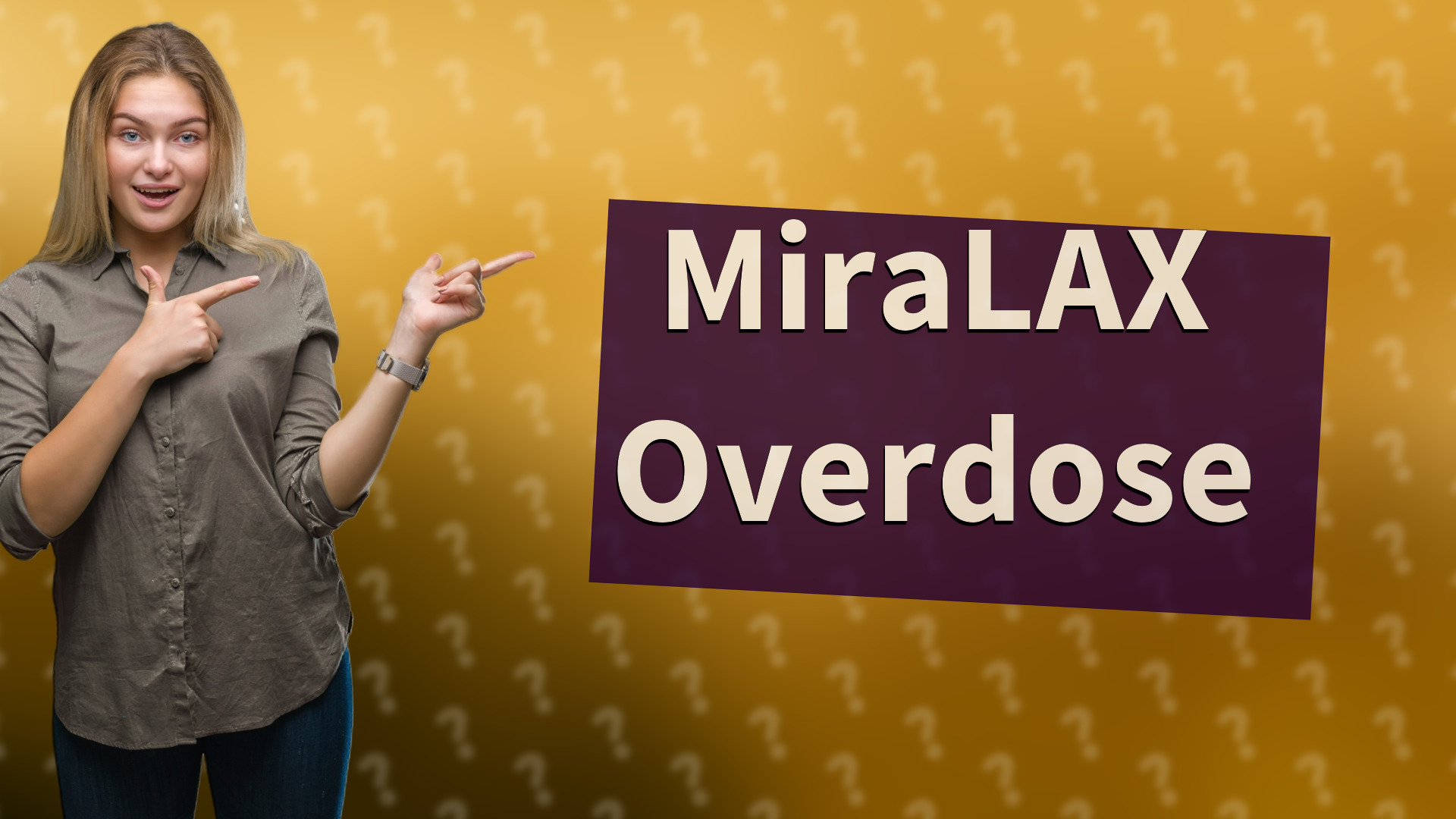 MiraLAX Overdose