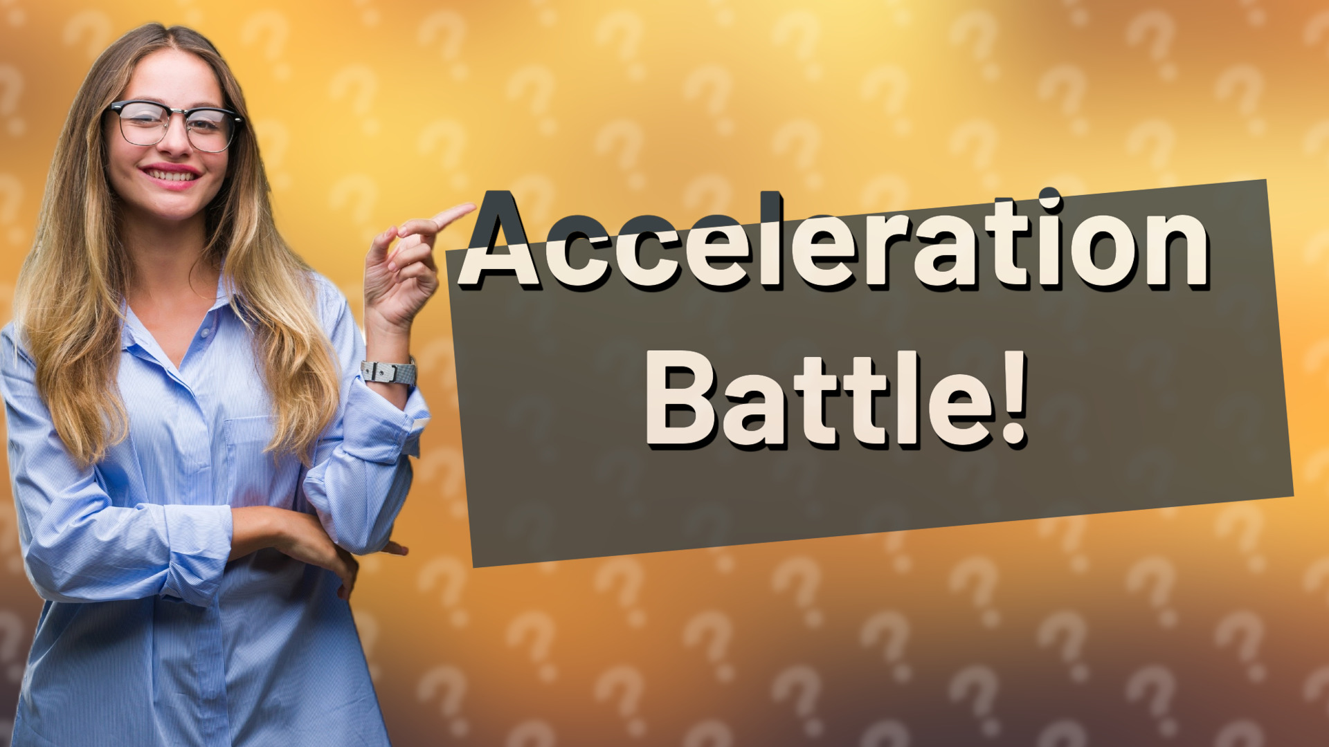 Acceleration Battle!