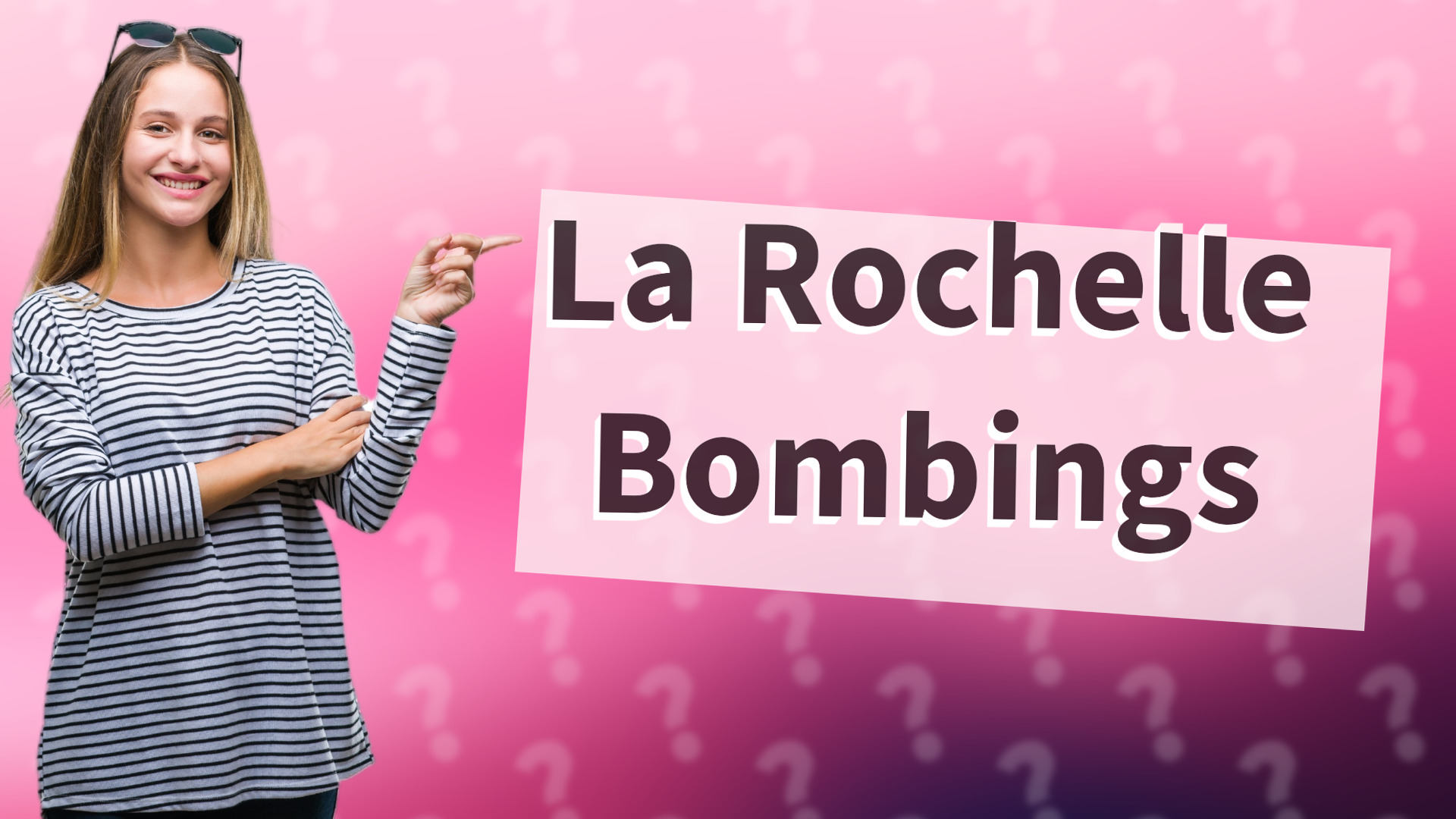 La Rochelle Bombings