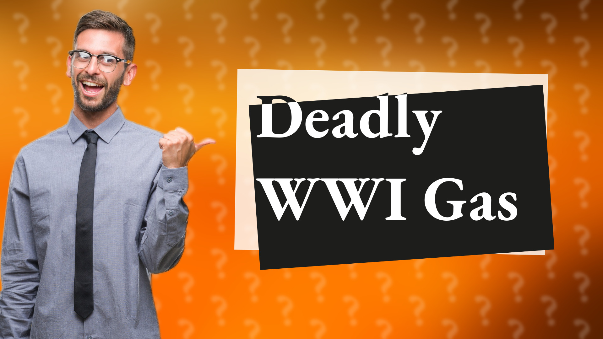 Deadly WWI Gas