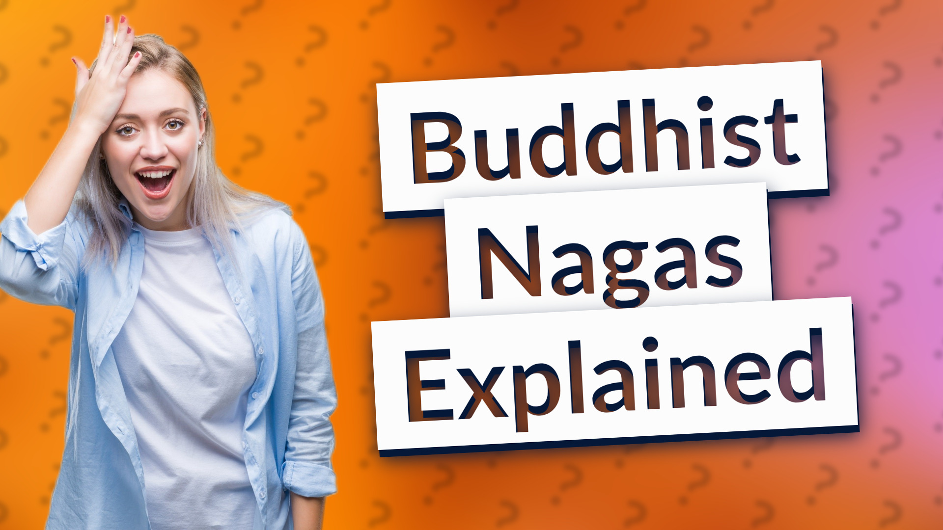 Buddhist Nagas Explained