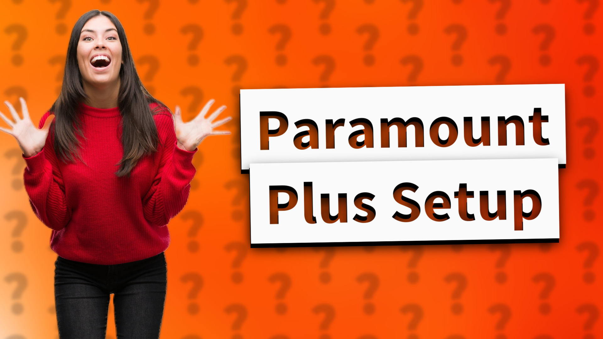 Paramount Plus Setup
