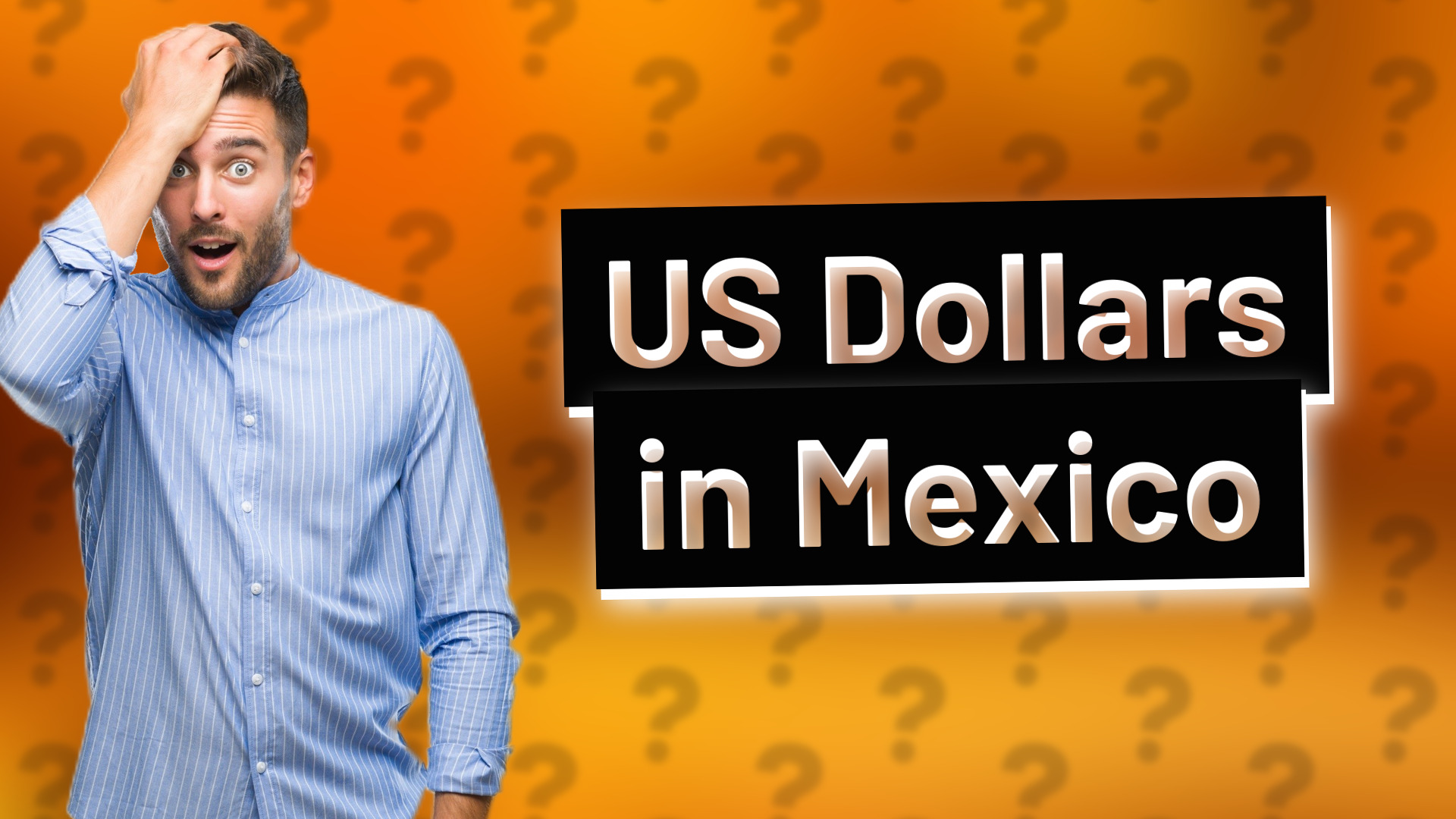 US Dollars in Mexico